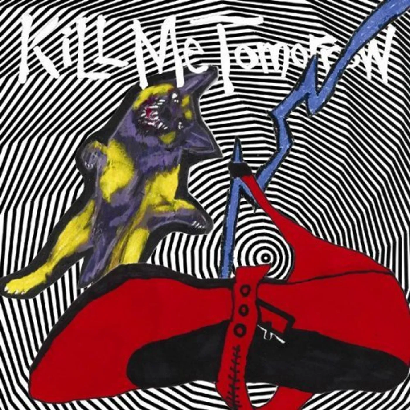 Kill Me Tomorrow SKINS GETTING WEIRD CD