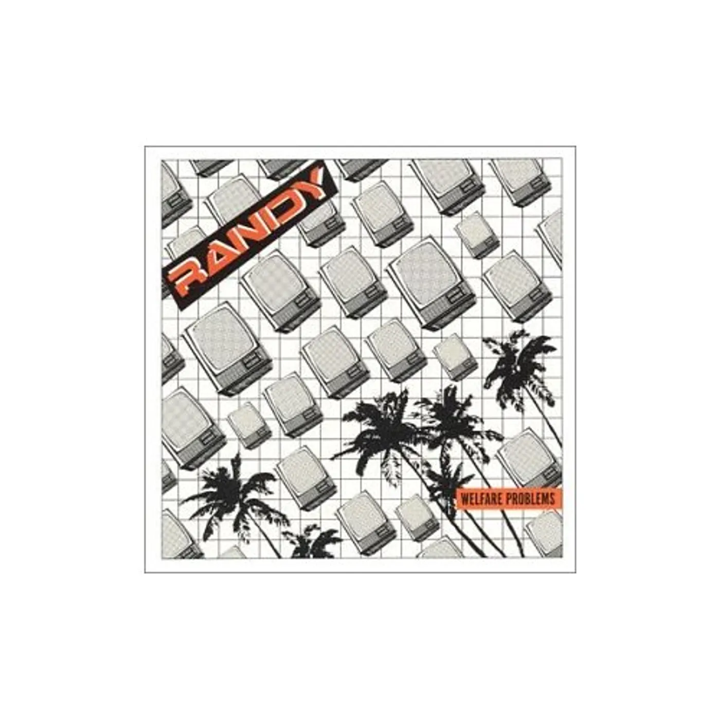 Randy WELFARE PROBLEMS CD