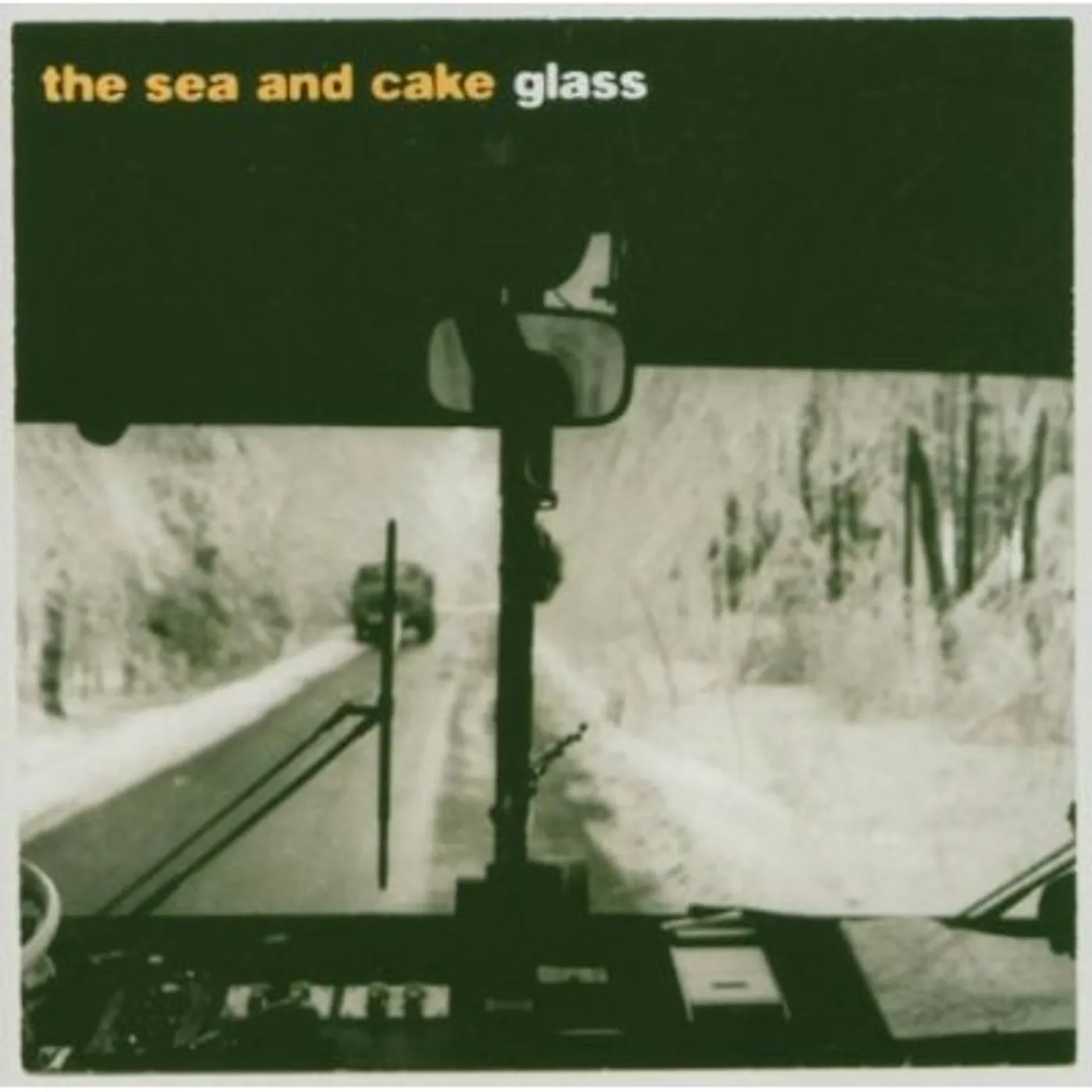 The Sea and Cake GLASS CD