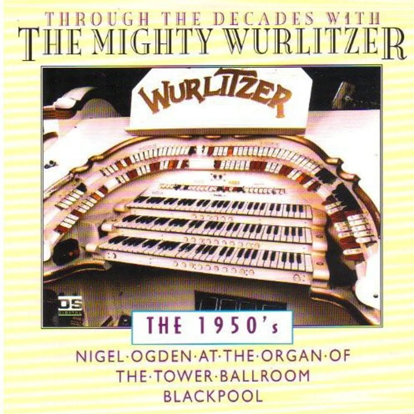 Nigel Ogden THROUGH THE DECADES 1950'S CD