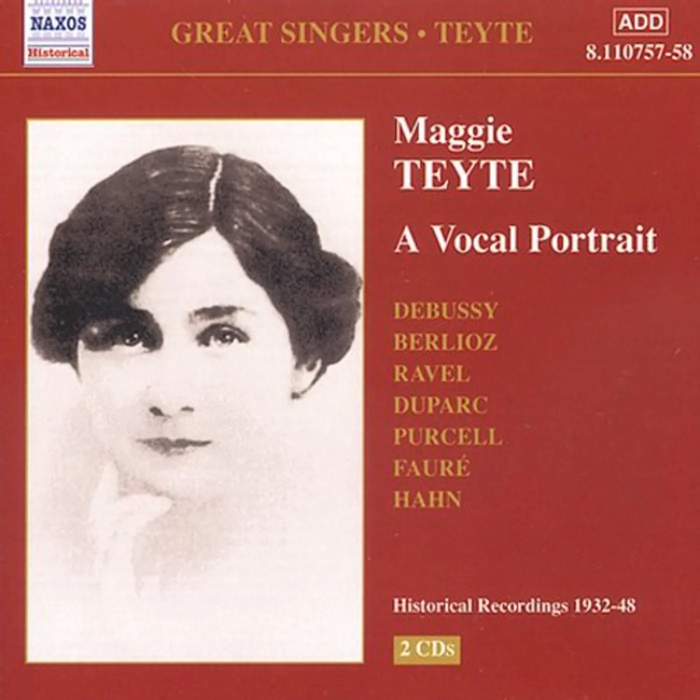GREAT SINGERS: MAGGIE TEYTE A VOCAL PORTRAIT CD