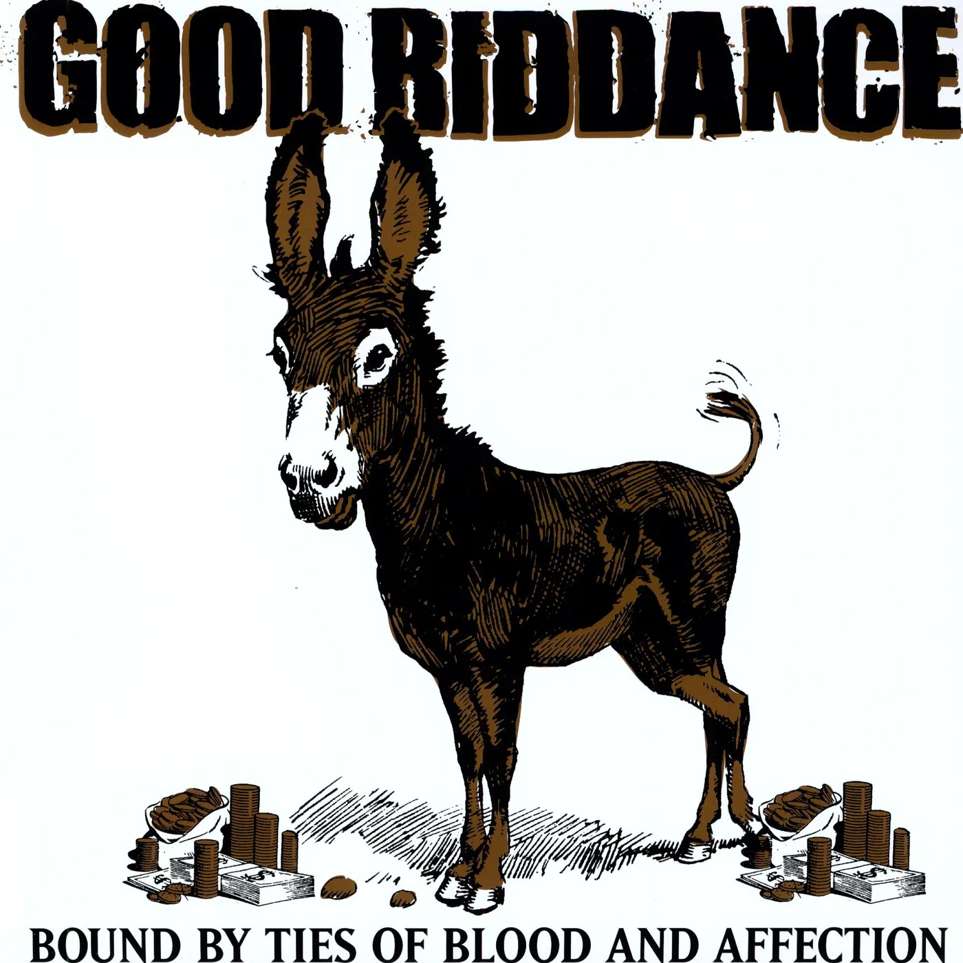Good Riddance Bound by Ties of Blood and Affection Vinyl Record