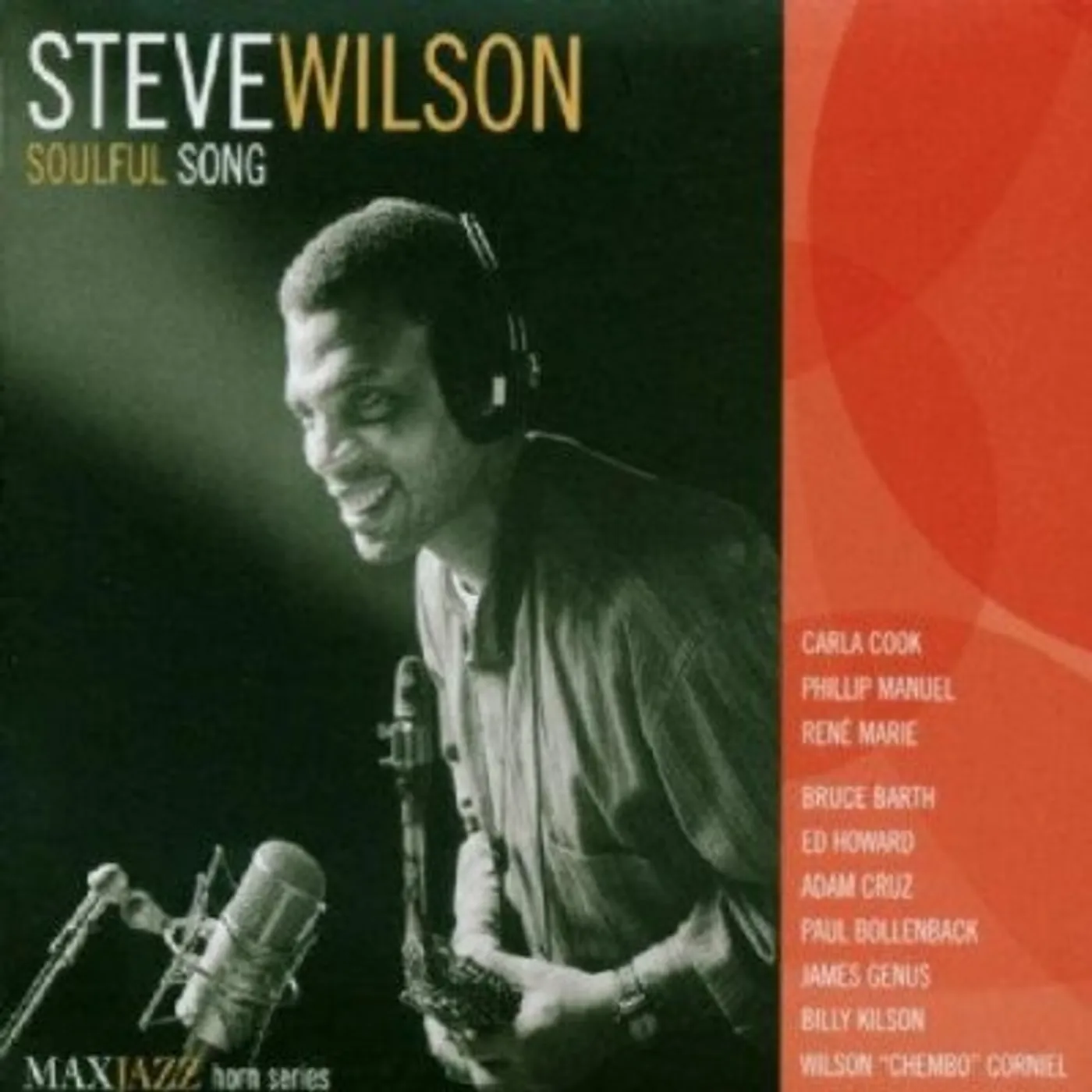 Steve Wilson SOULFUL SONG CD