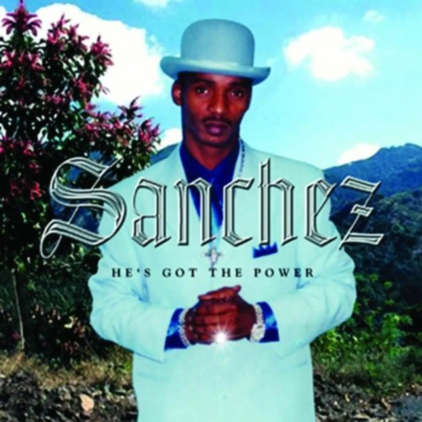 Sanchez HE'S GOT THE POWER CD