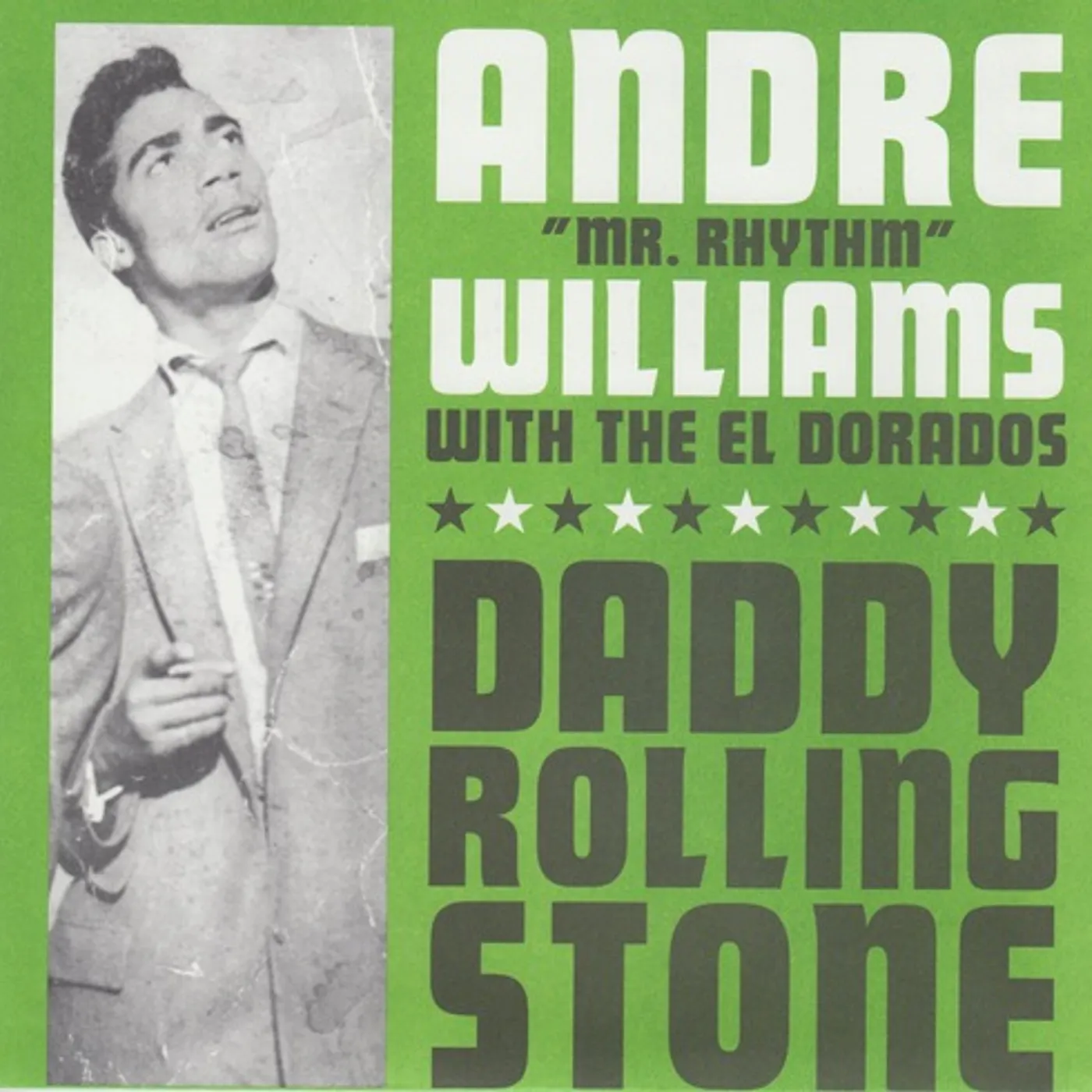 Andre Williams Daddy Rolling Stone / Gin Vinyl Record