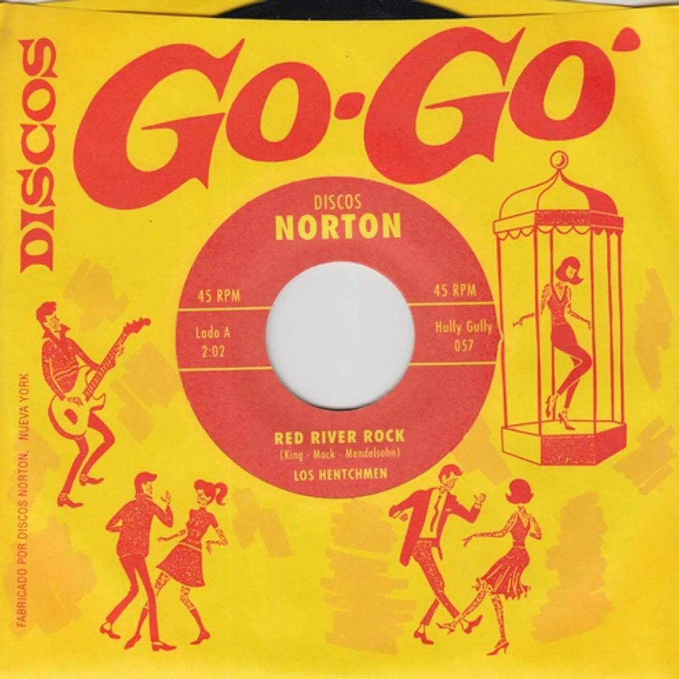 The Hentchmen RED RIVER ROCK / WHY DID GOD MAKE GIRLS Vinyl Record