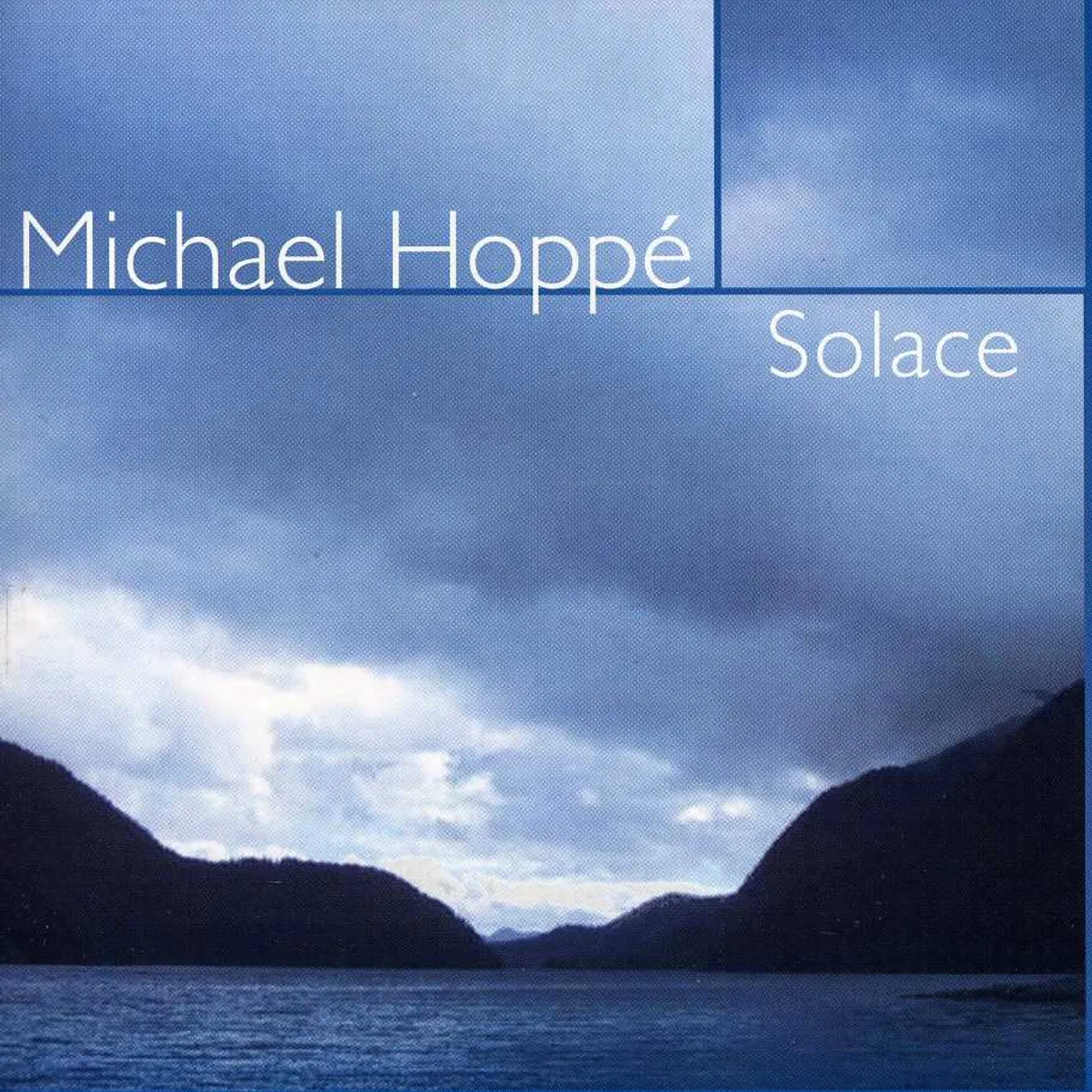Michael Hoppe SOLACE CD
