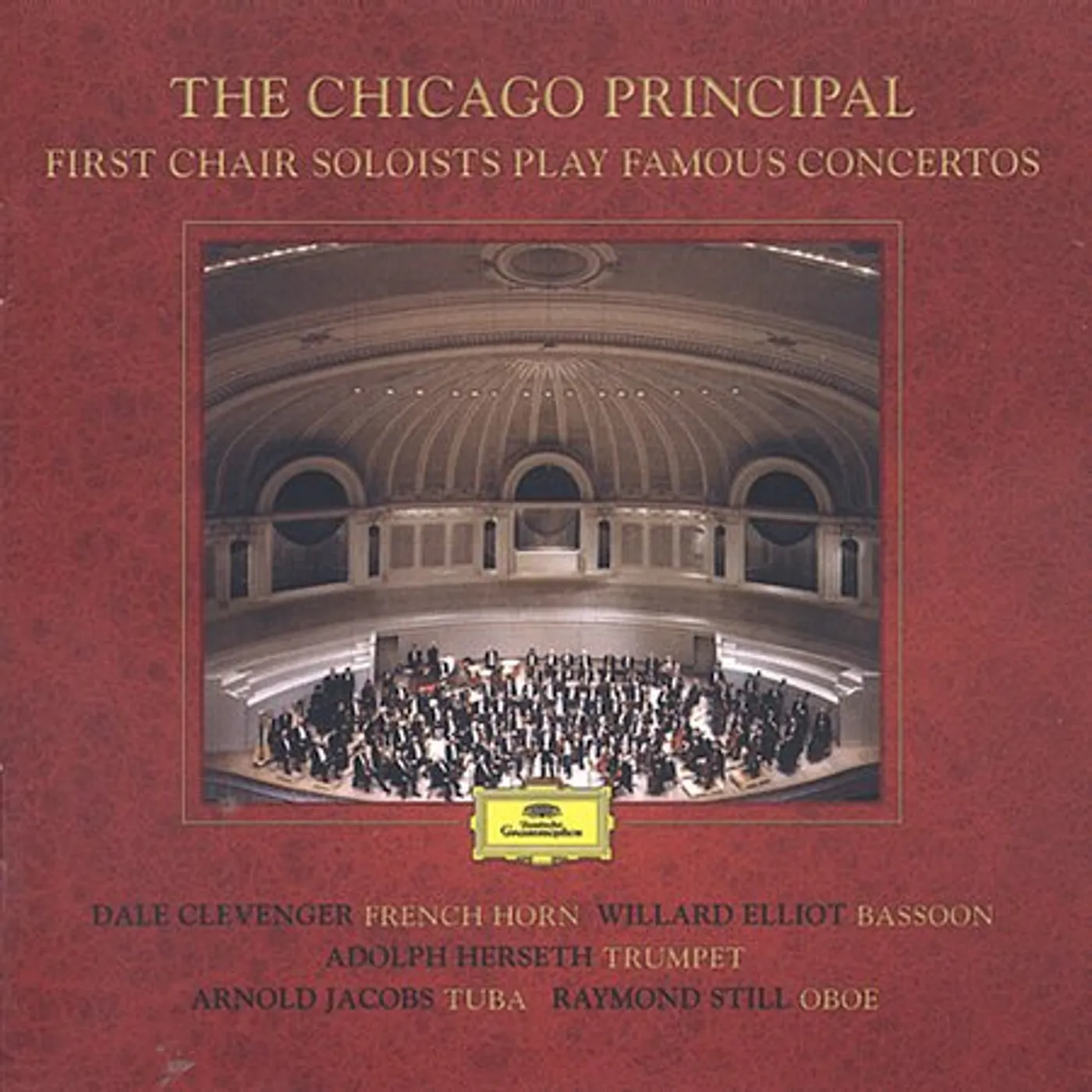 Chicago Symphony Orchestra FIRST CHAIR SOLOIST PLAY FAMOUS CONCERTOS CD