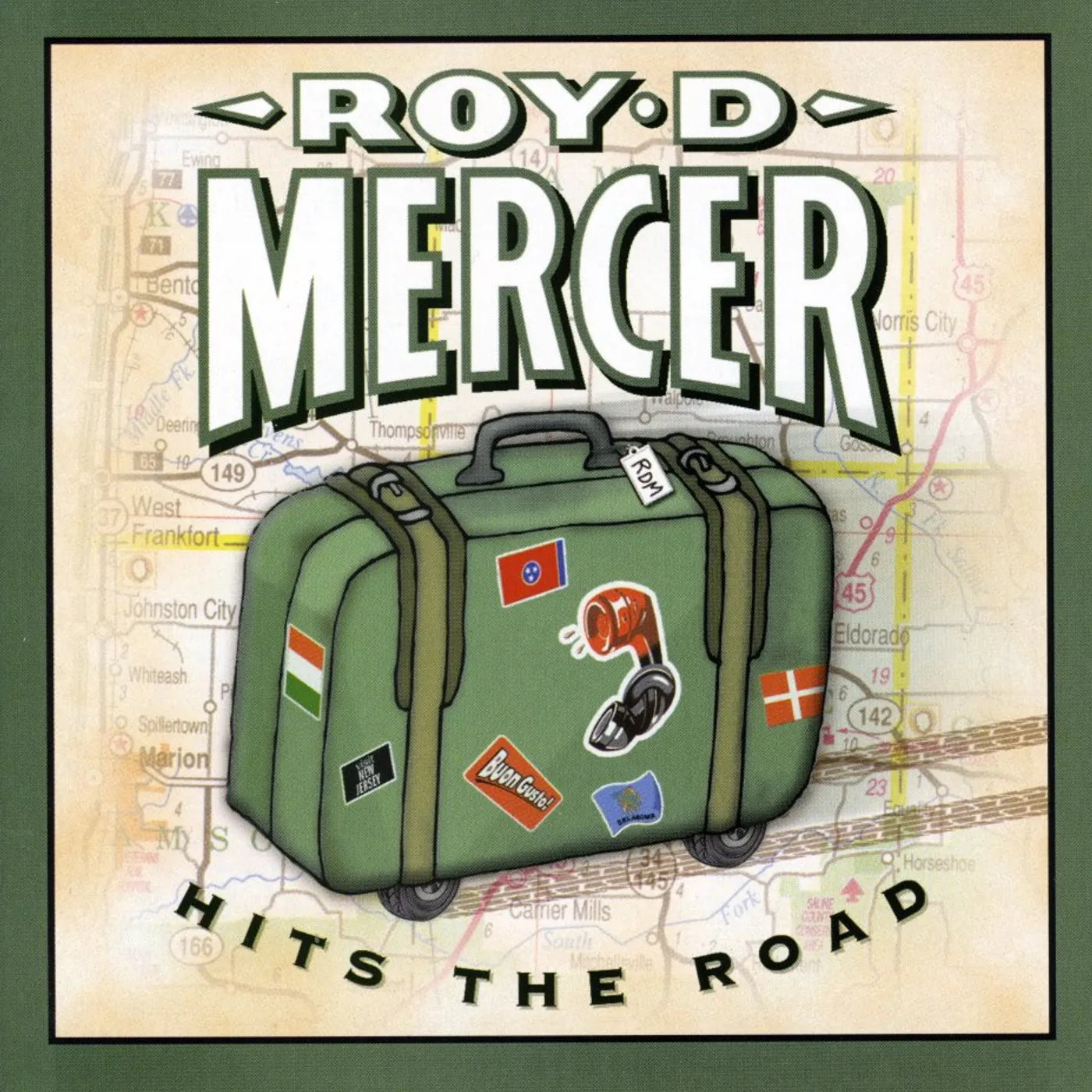 Roy D. Mercer HITS THE ROAD CD
