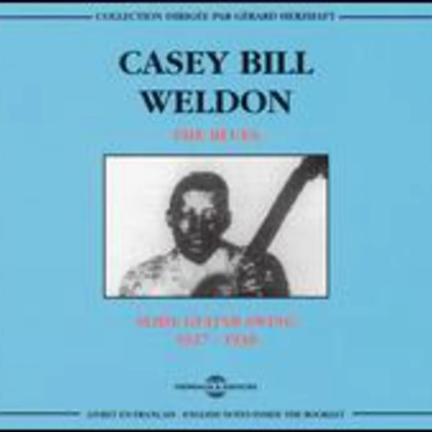 Casey Bill Weldon SLIDE SWING GUITAR 1927-34 CD