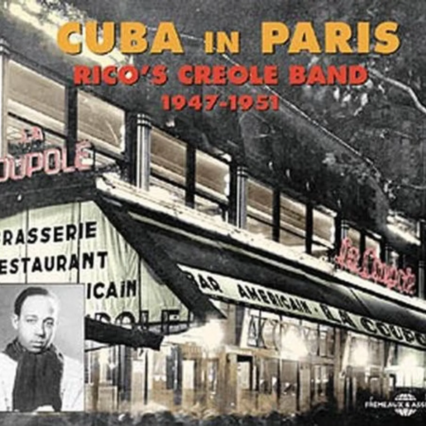 Rico's Creole Band CUBA IN PARIS 1947-51 CD