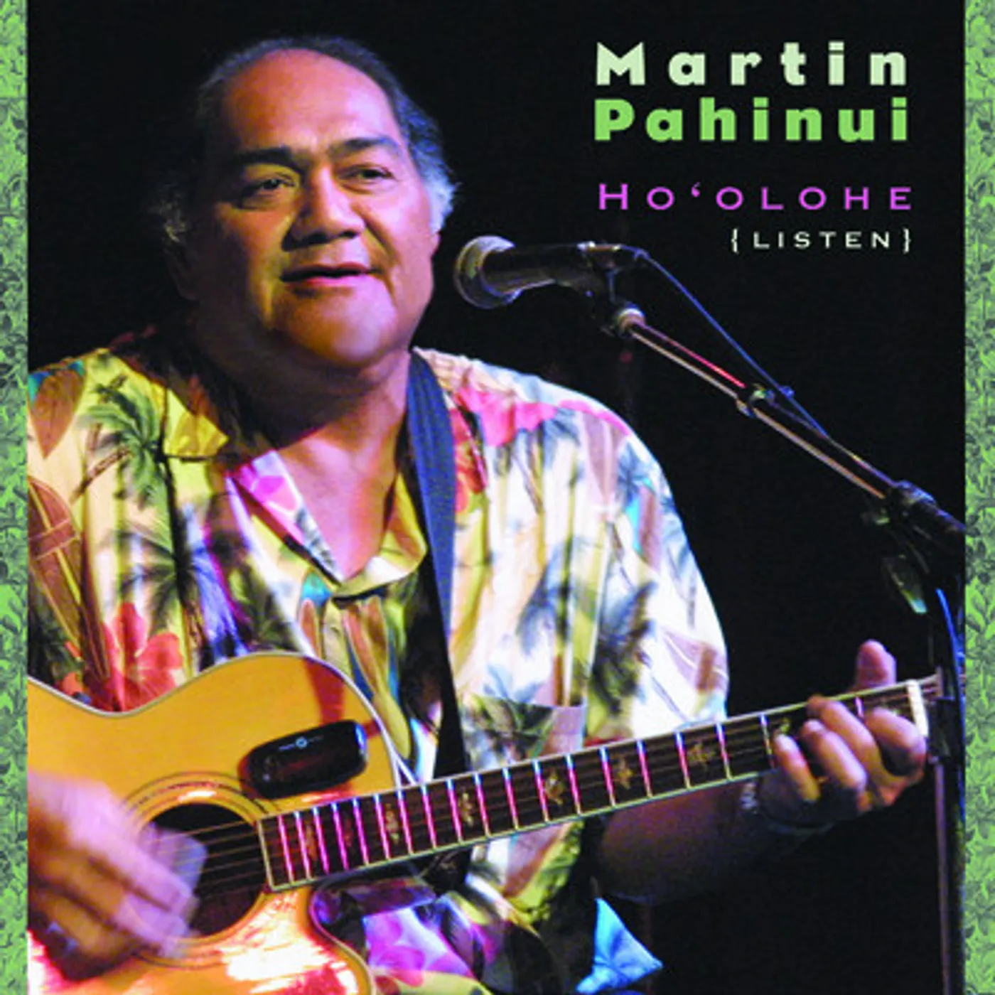 Martin Pahinui HO'OLOHE (LISTEN) CD
