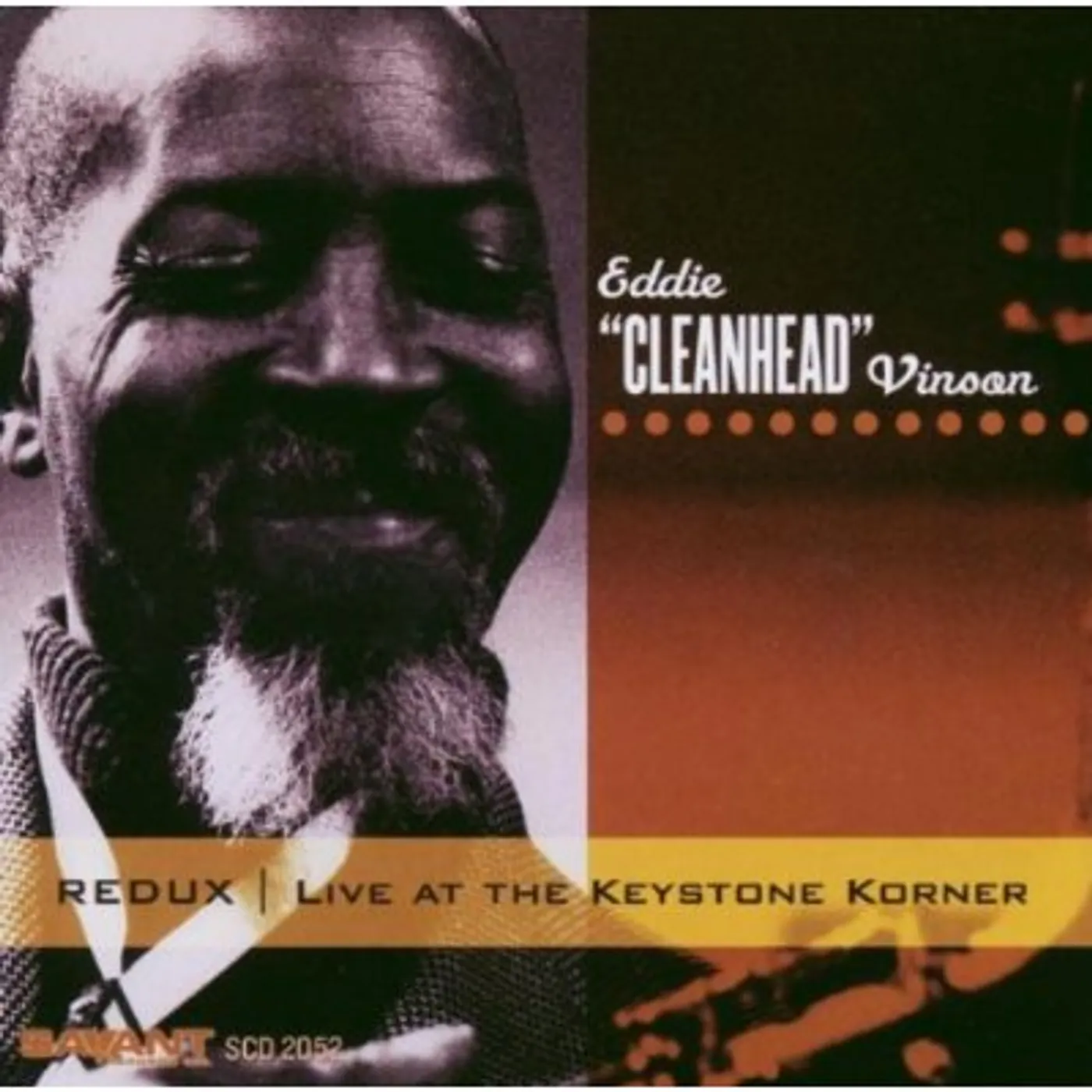 Eddie "Cleanhead" Vinson REDUX: LIVE AT THE KEYSTONE KORNER CD