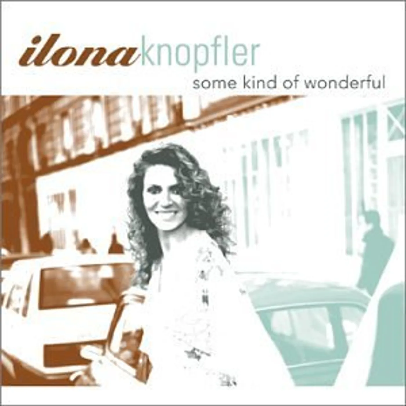Ilona Knopfler SOME KIND OF WONDERFUL CD