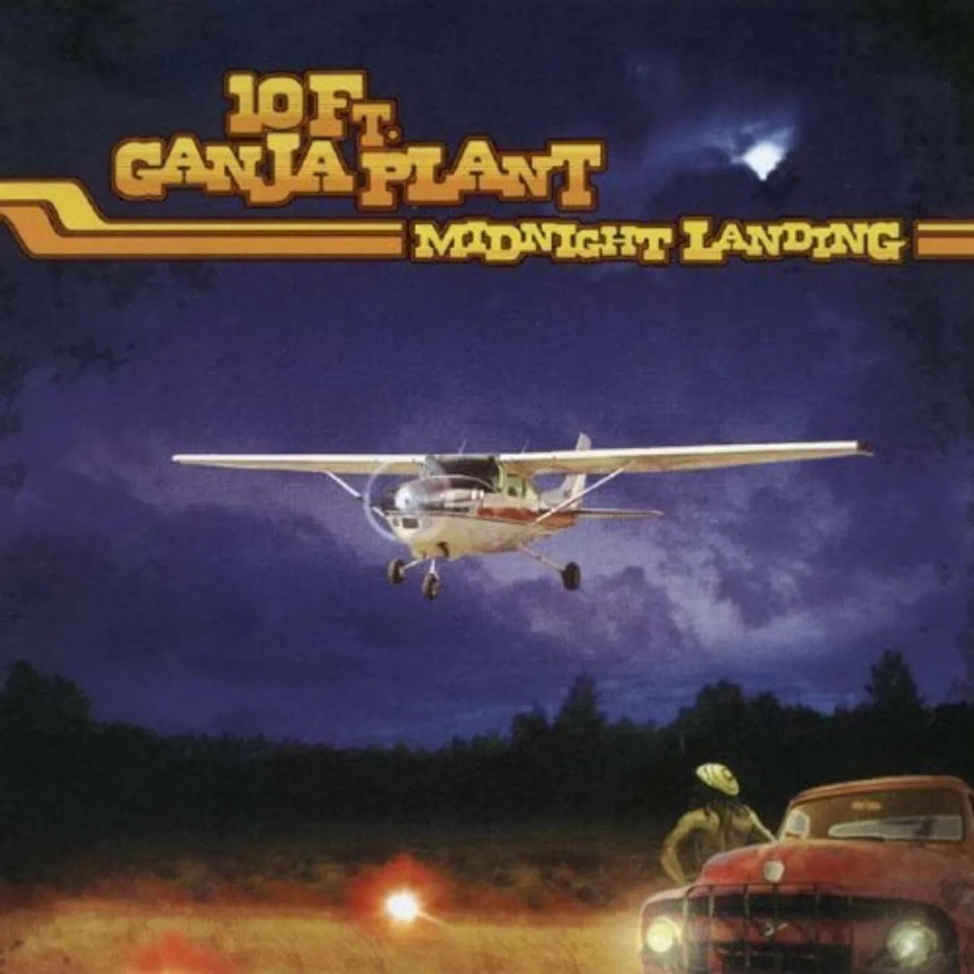10 Ft. Ganja Plant MIDNIGHT LANDING CD