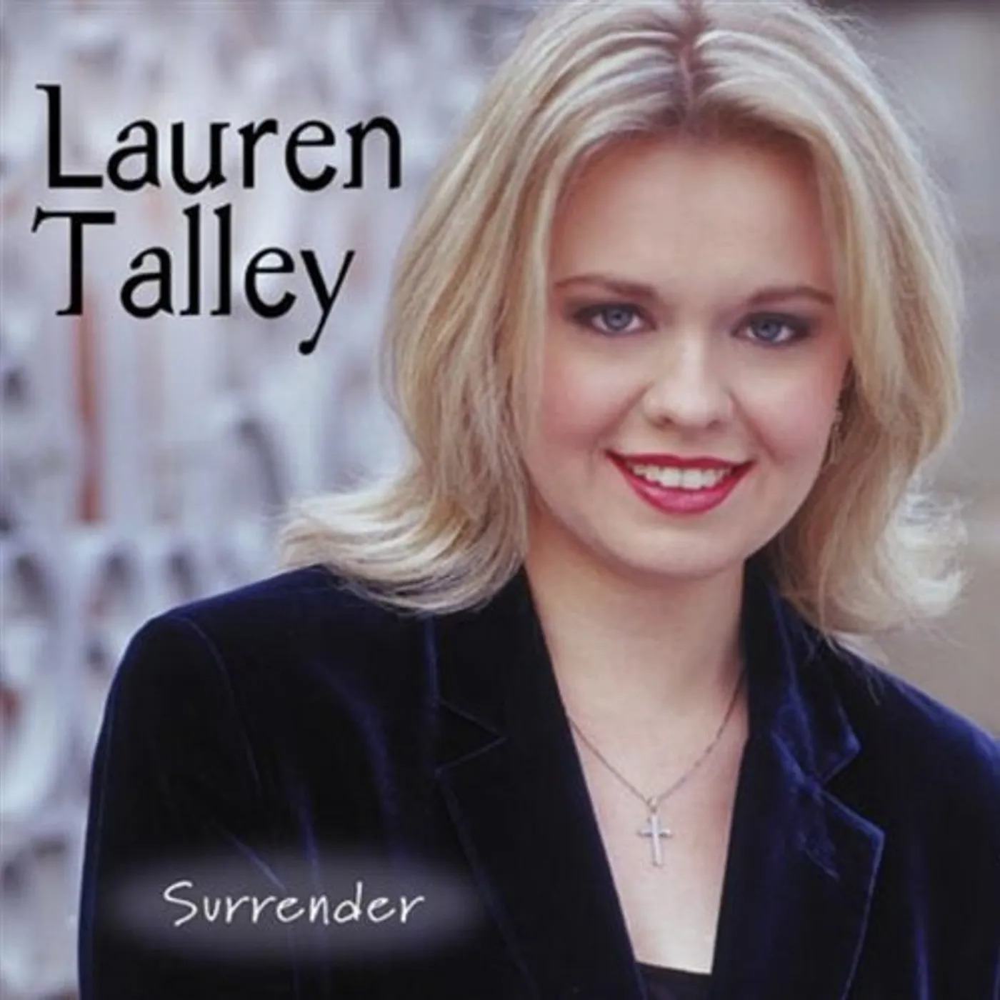 Lauren Talley SURRENDER CD