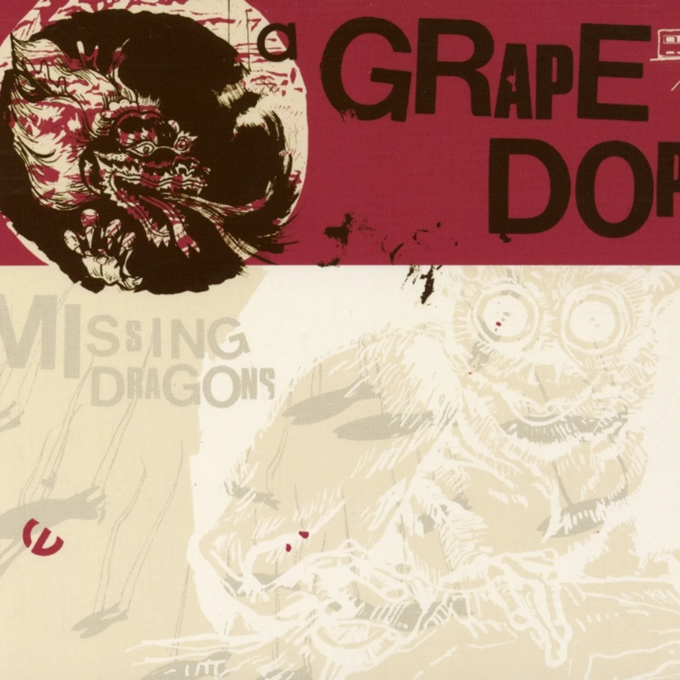 A Grape Dope MISSING DRAGONS CD