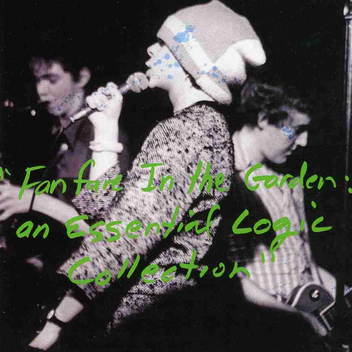 FANFARE IN THE GARDEN: ESSENTIAL LOGIC COLLECTION CD