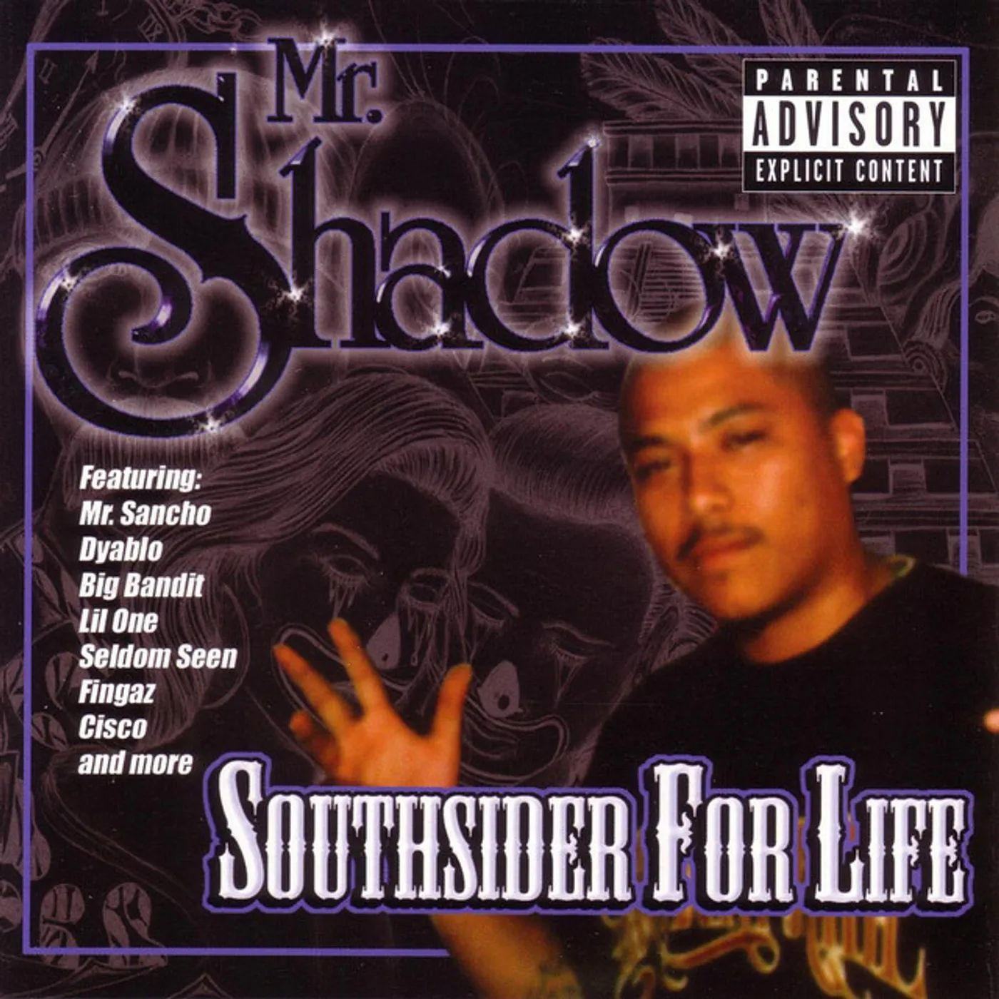 Mr. Shadow SOUTHSIDER FOR LIFE CD