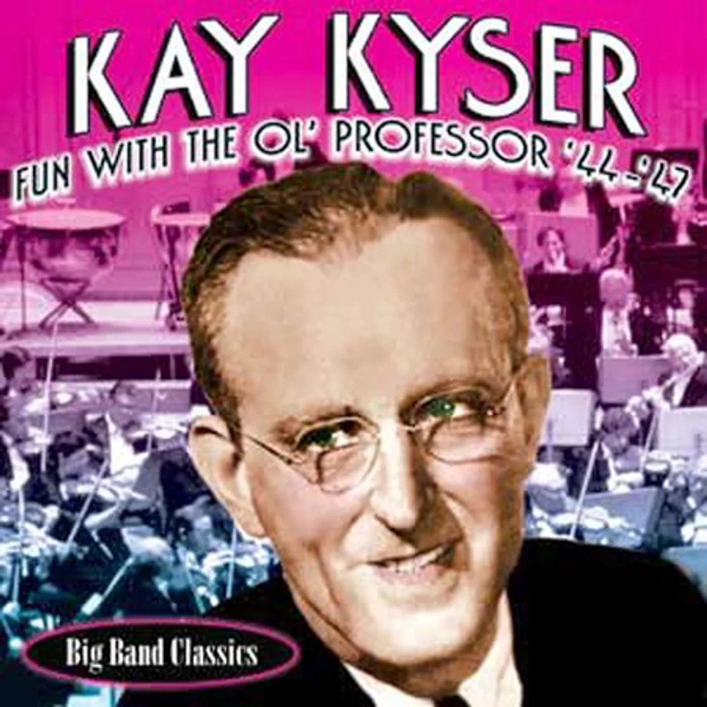 Kay Kyser FUN WITH THE OL PROFESSER 44-47 CD