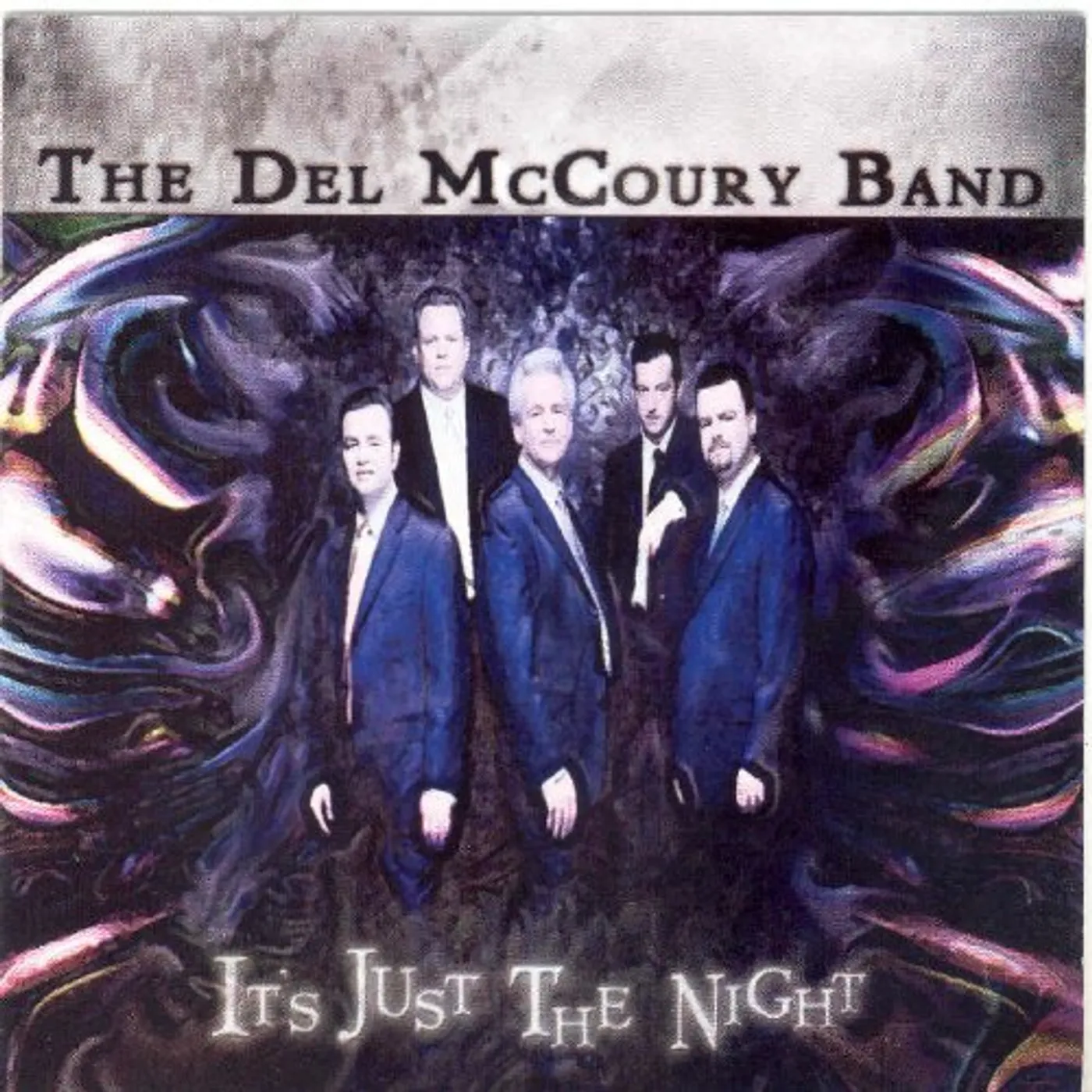 Del McCoury IT'S JUST THE NIGHT CD