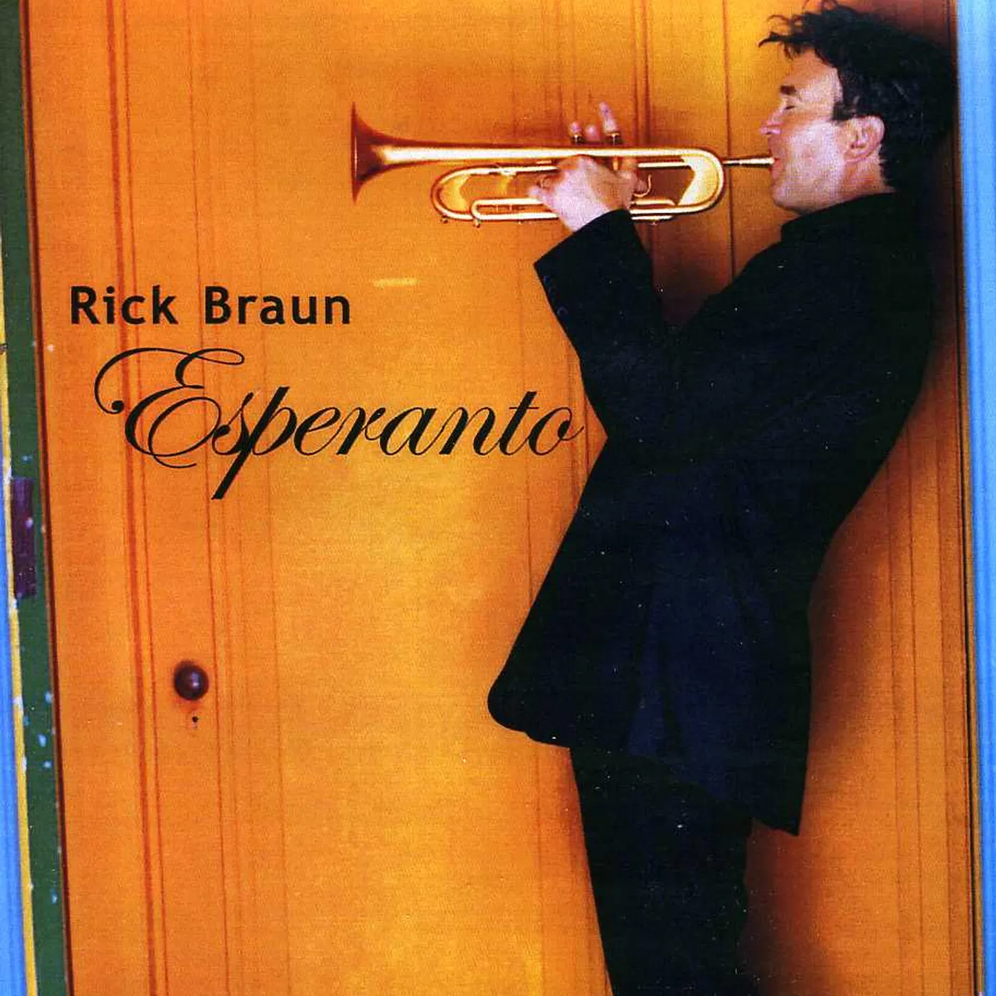 Rick Braun ESPERANTO CD