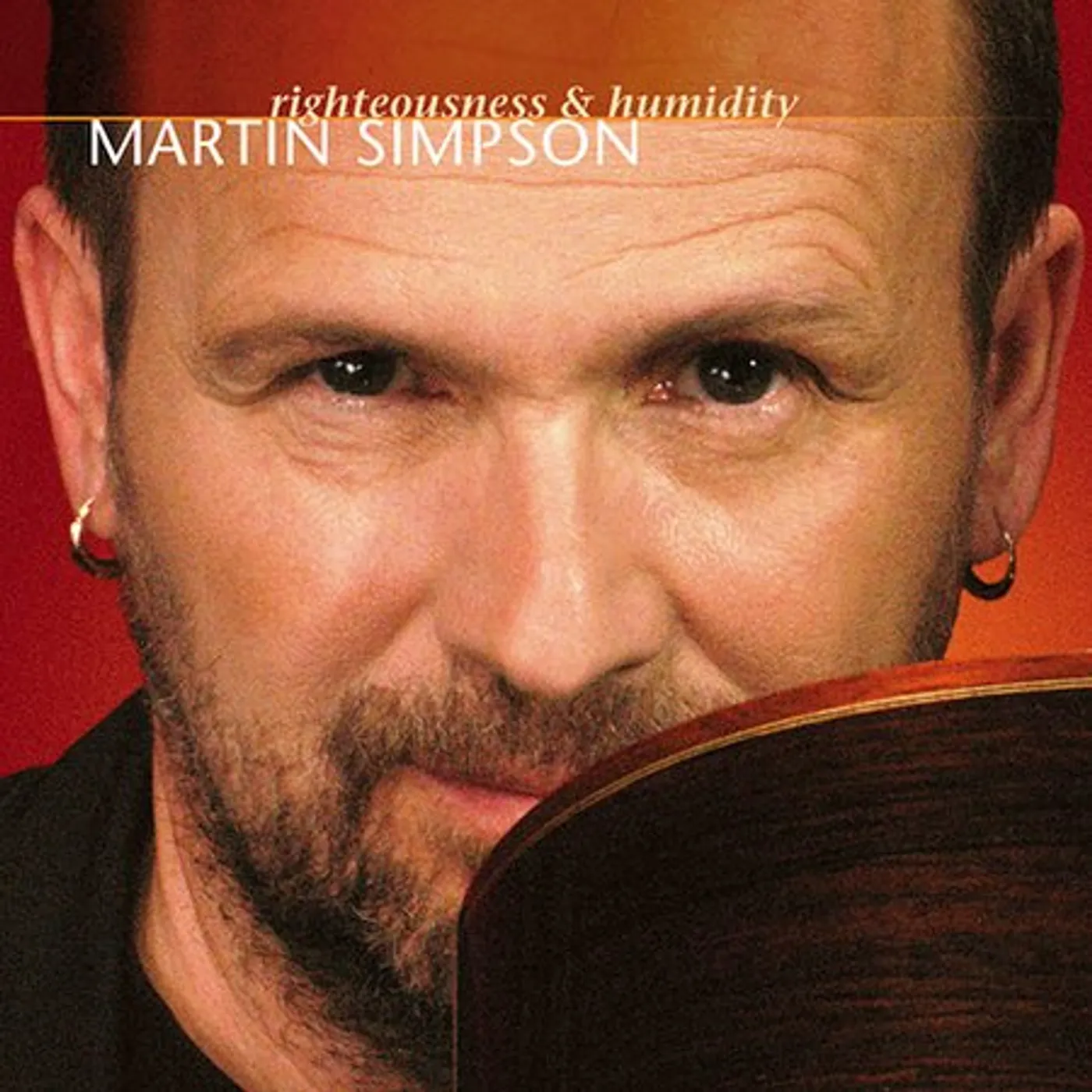 Martin Simpson RIGHTEOUSNESS & HUMIDITY CD