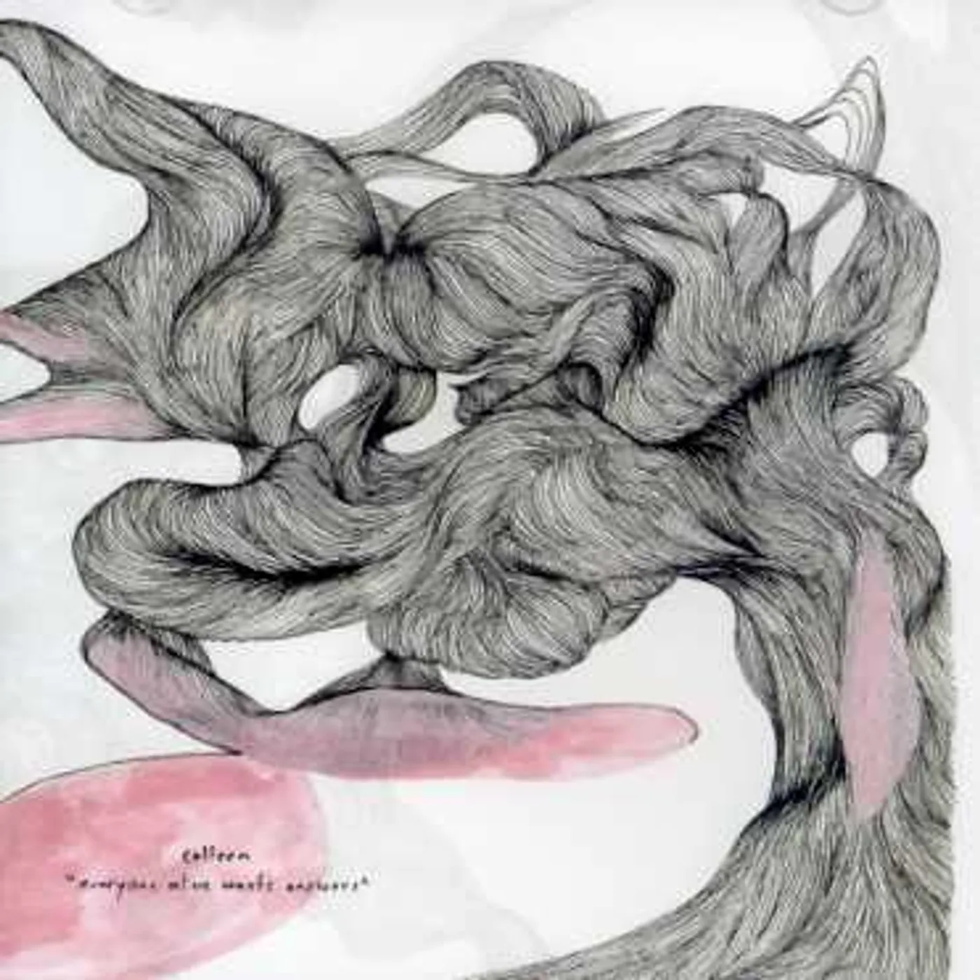 Colleen EVERYONE ALIVE WANTS ANSWERS CD