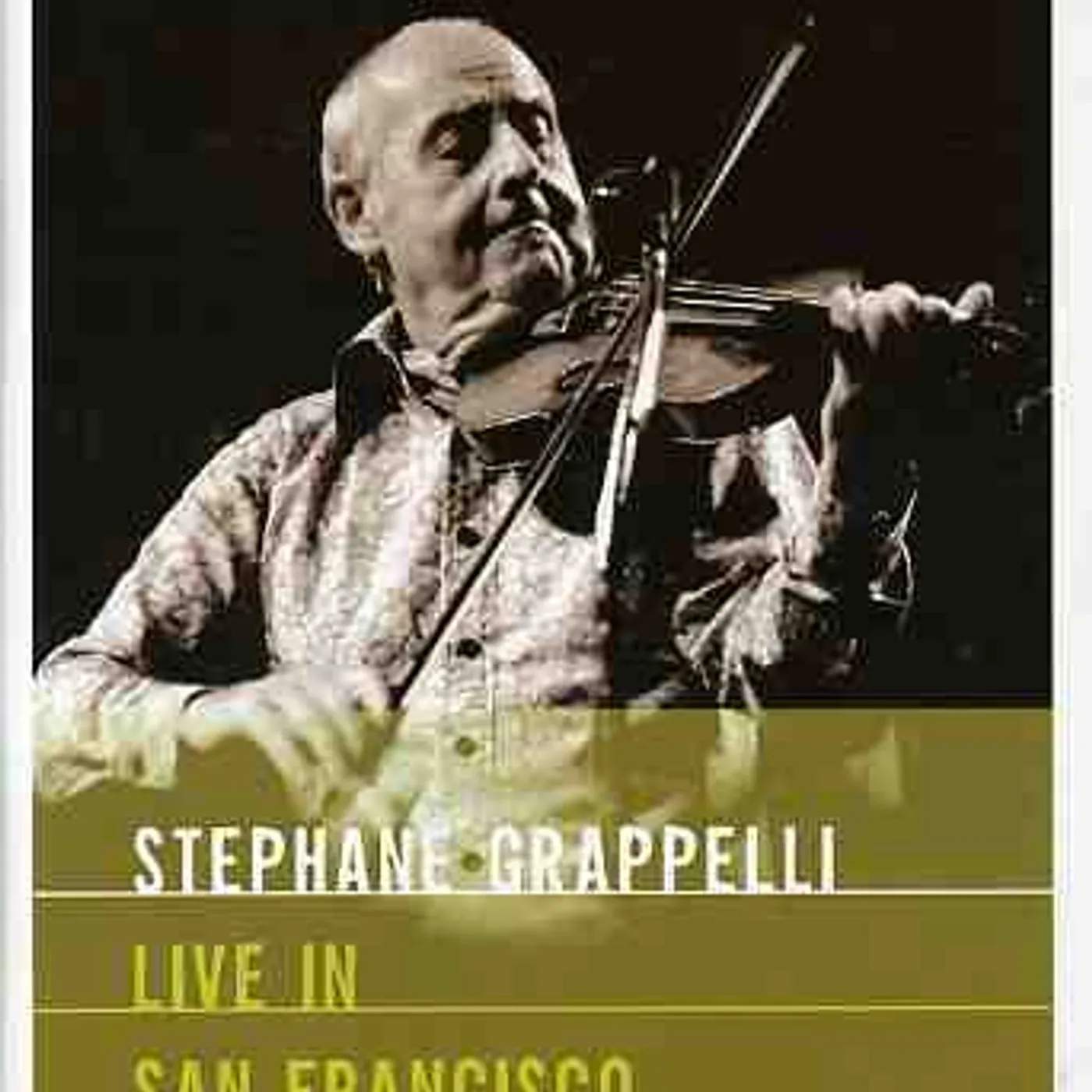 Stéphane Grappelli LIVE IN SAN FRANCISCO DVD