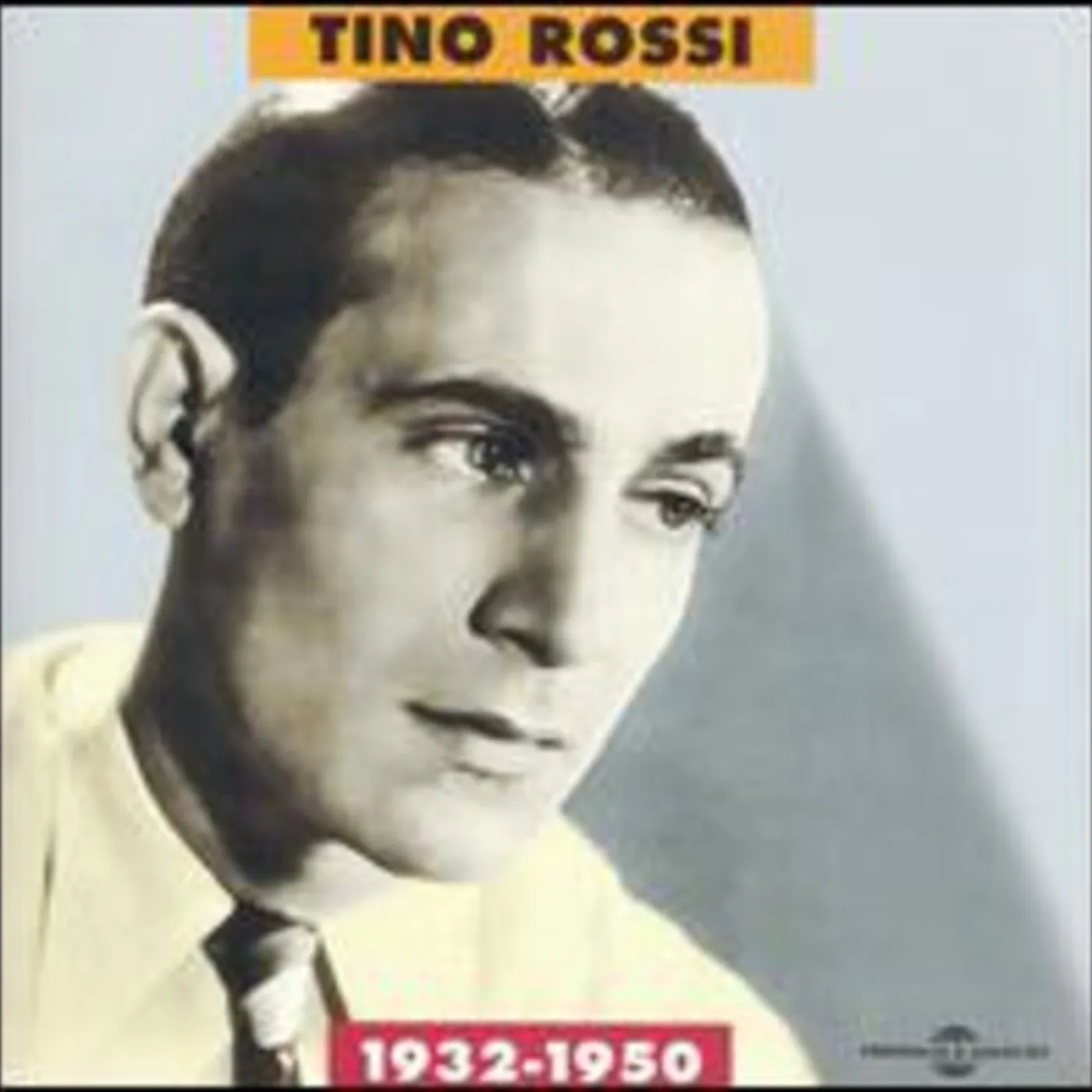 Tino Rossi 1932-1950 CD