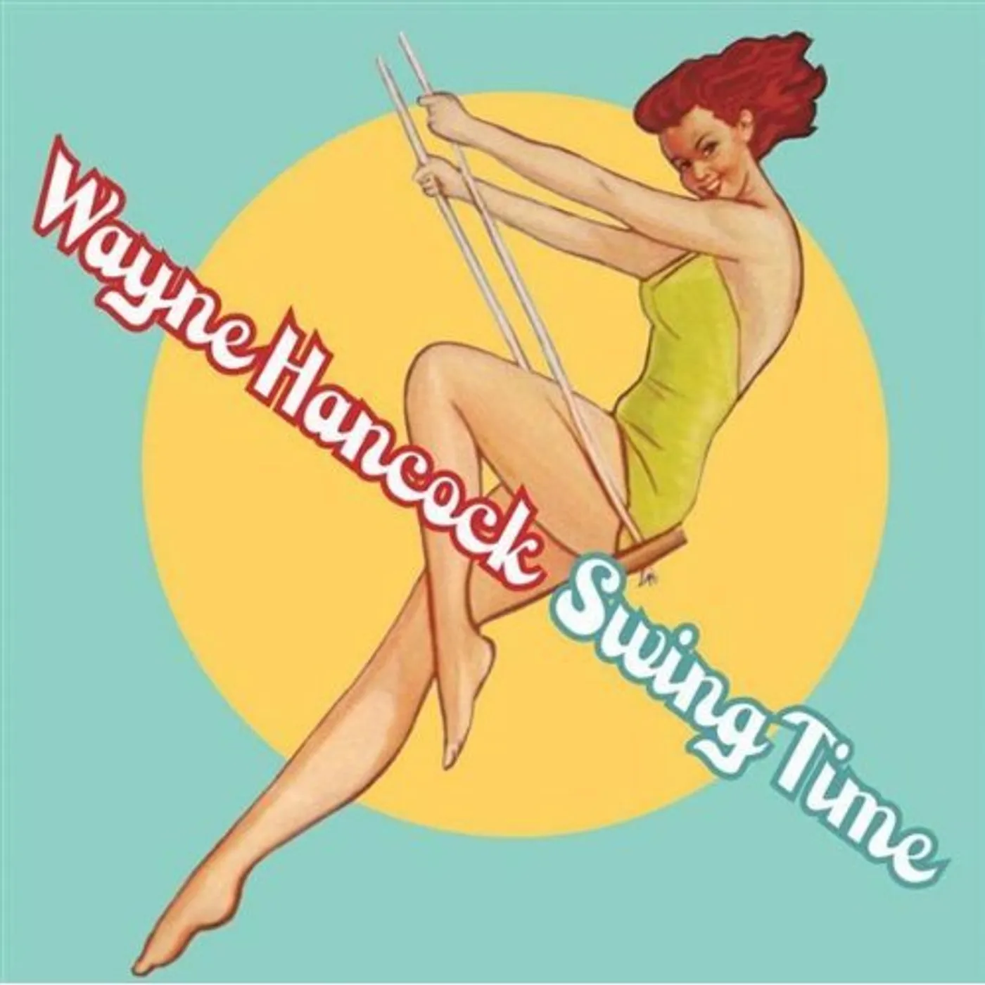 Wayne Hancock SWING TIME CD
