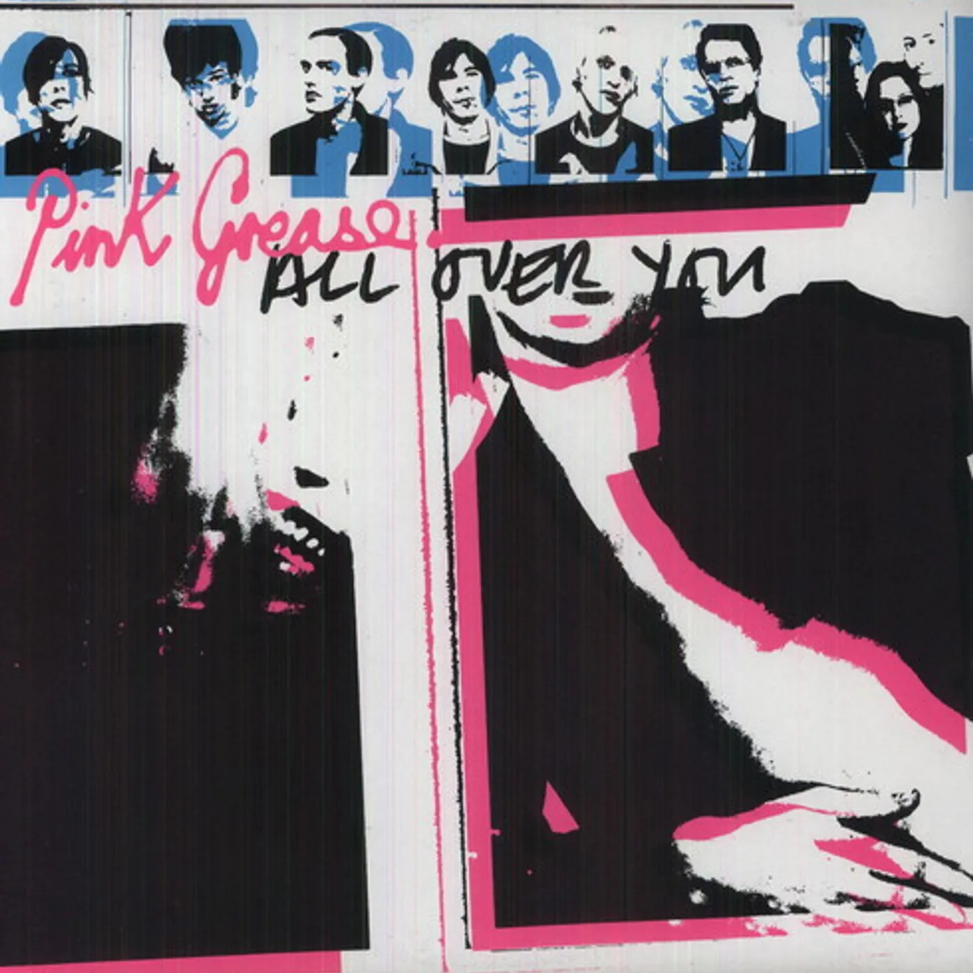 Pink Grease All Over You Vinyl Record