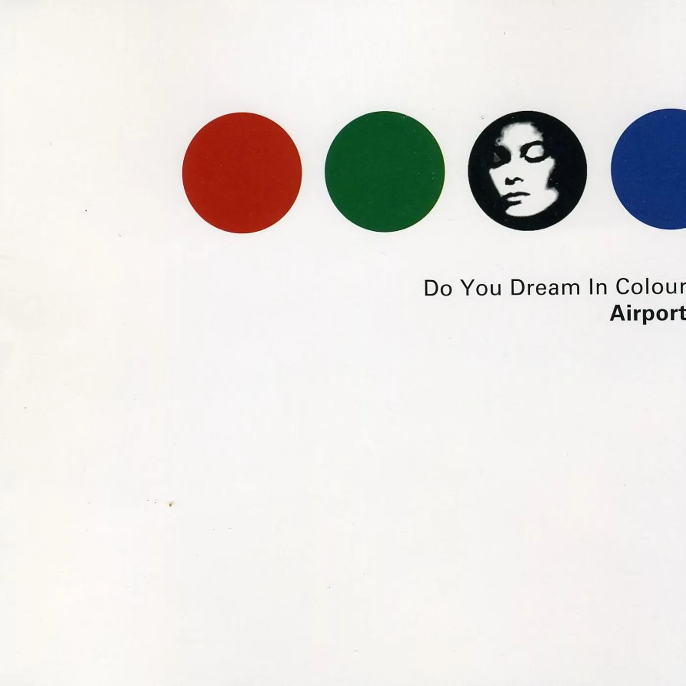 Airport Girl DO YOU DREAM IN COLOR CD