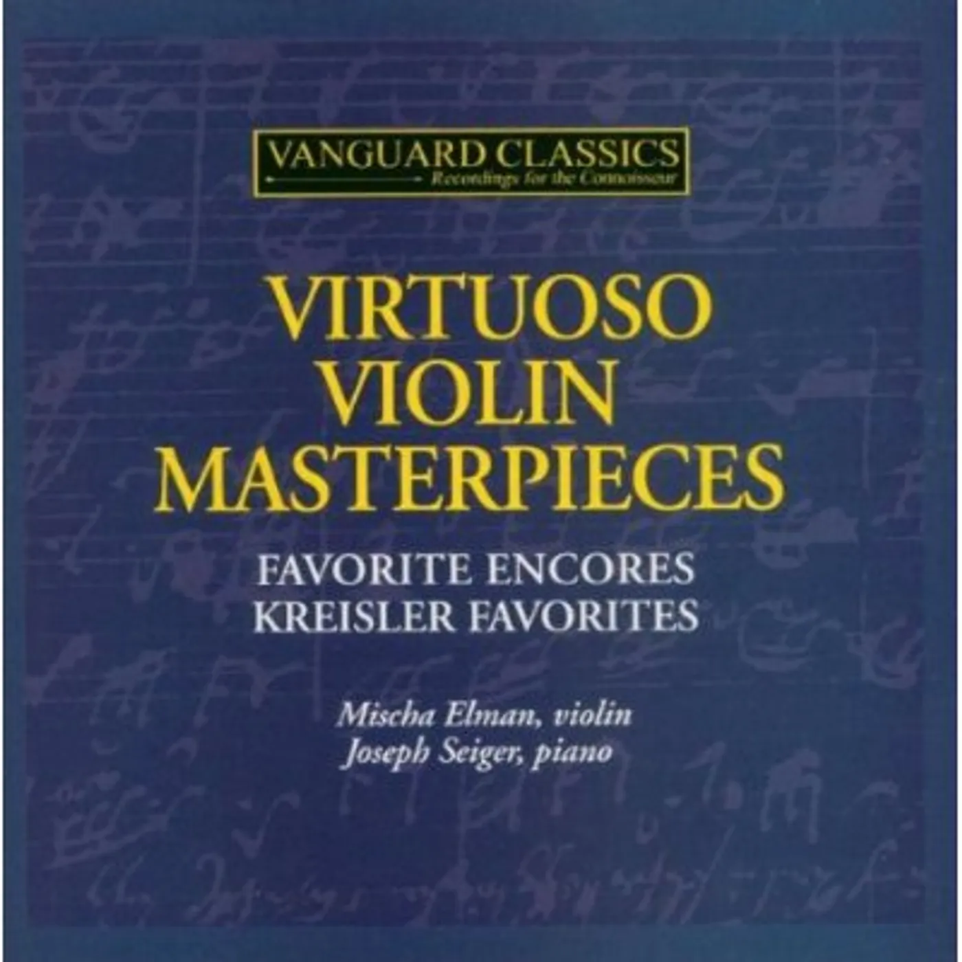 Mischa Elman VIOLIN VIRTUOSO MASTERPIECES CD