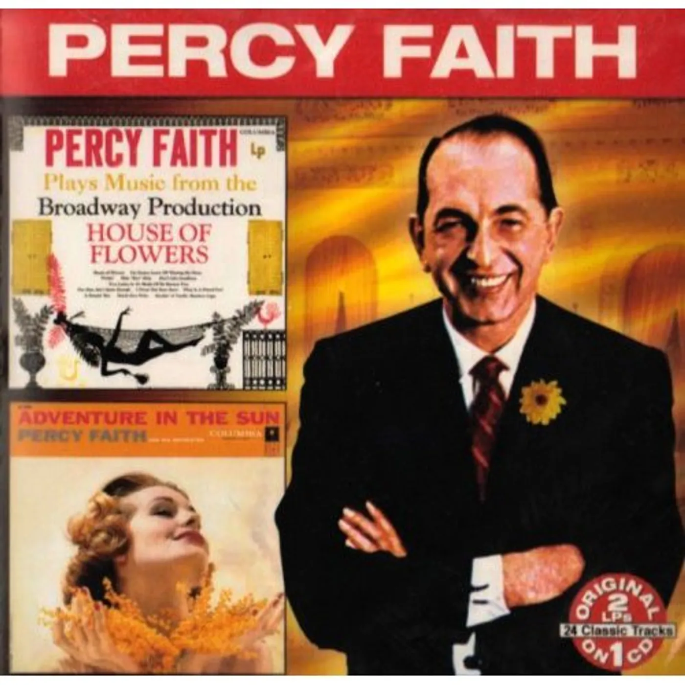 Percy Faith PLAYS MUSIC BROADWAY OF HOUSE FLOWERS: IN THE SUN CD