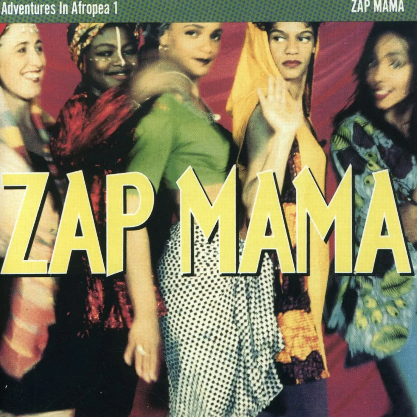 Zap Mama ADVENTURES IN AFROPEA 1 CD