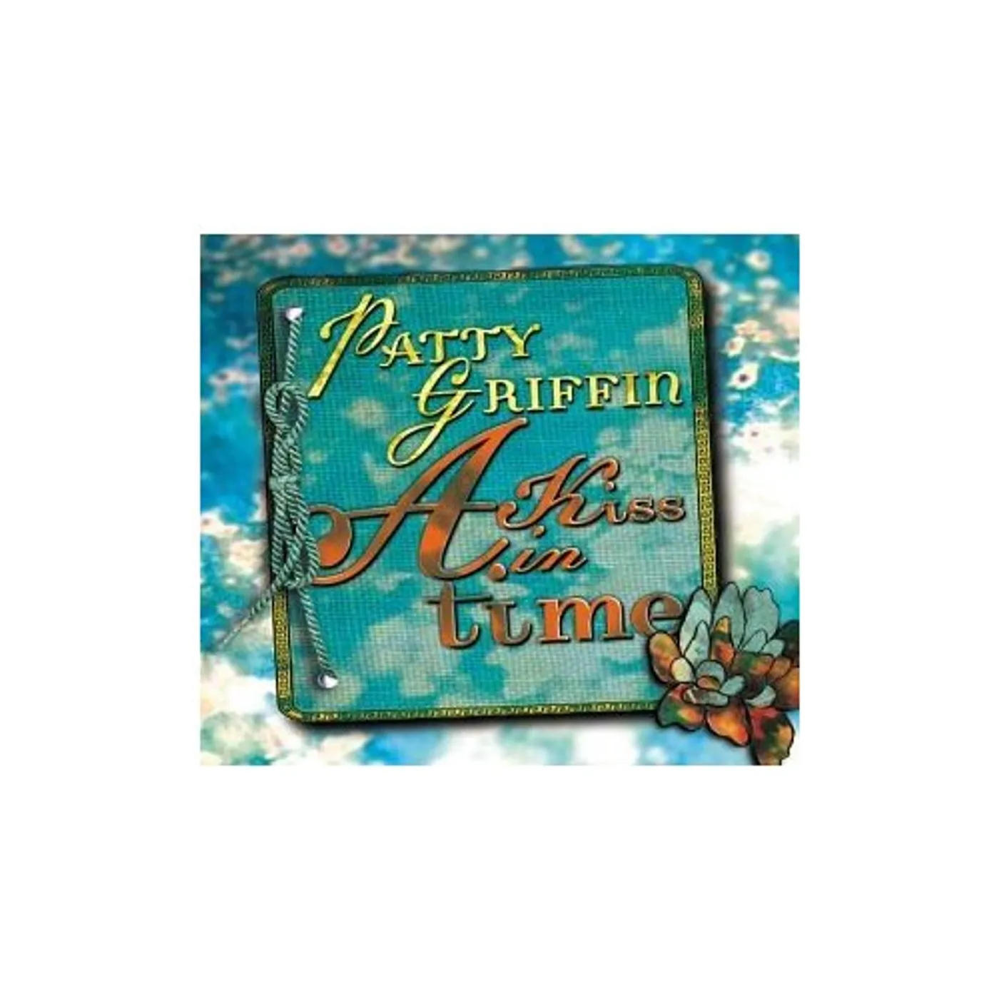 Patty Griffin A KISS IN TIME CD