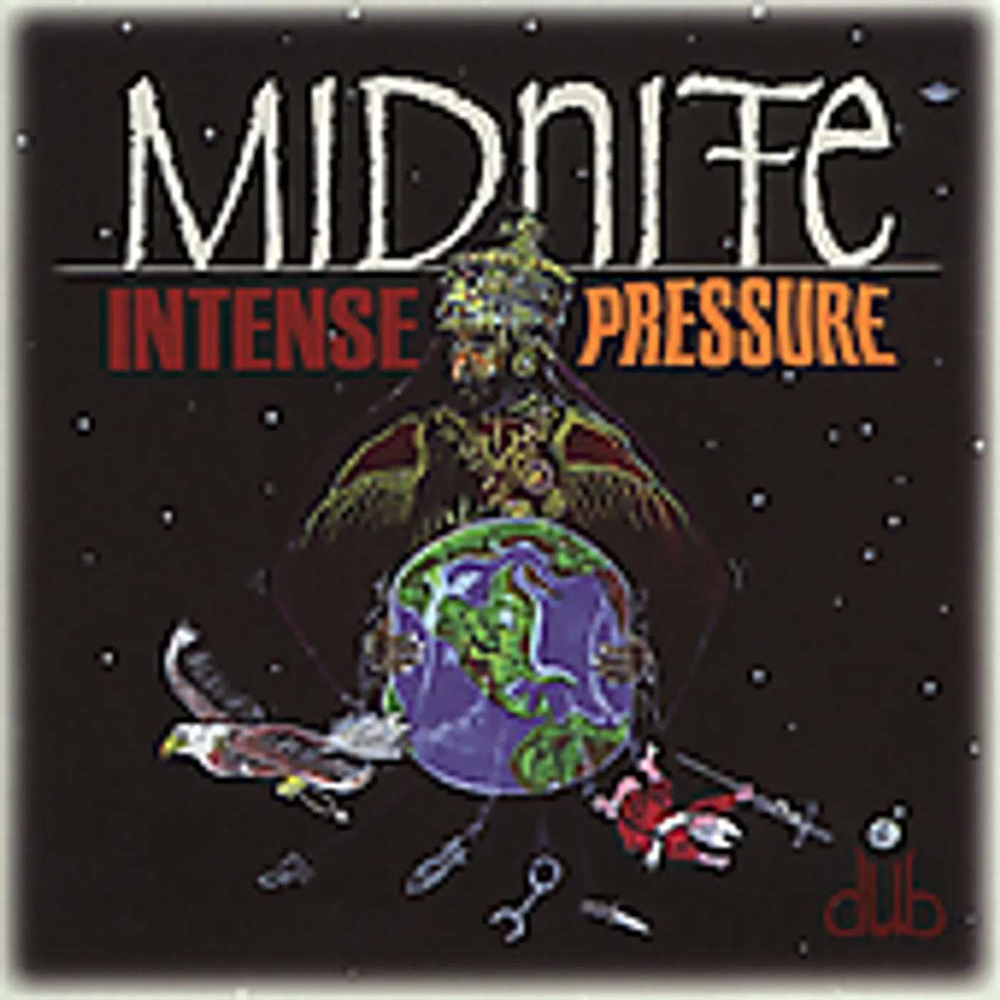 Midnite INTENSE PRESSURE CD
