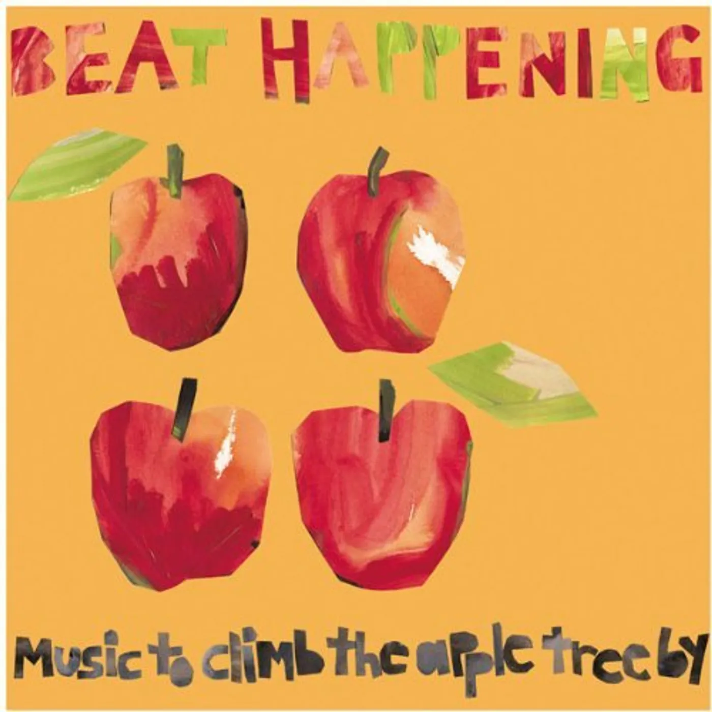Beat Happening MUSIC TO CLIMB THE APPLE TREE BY CD