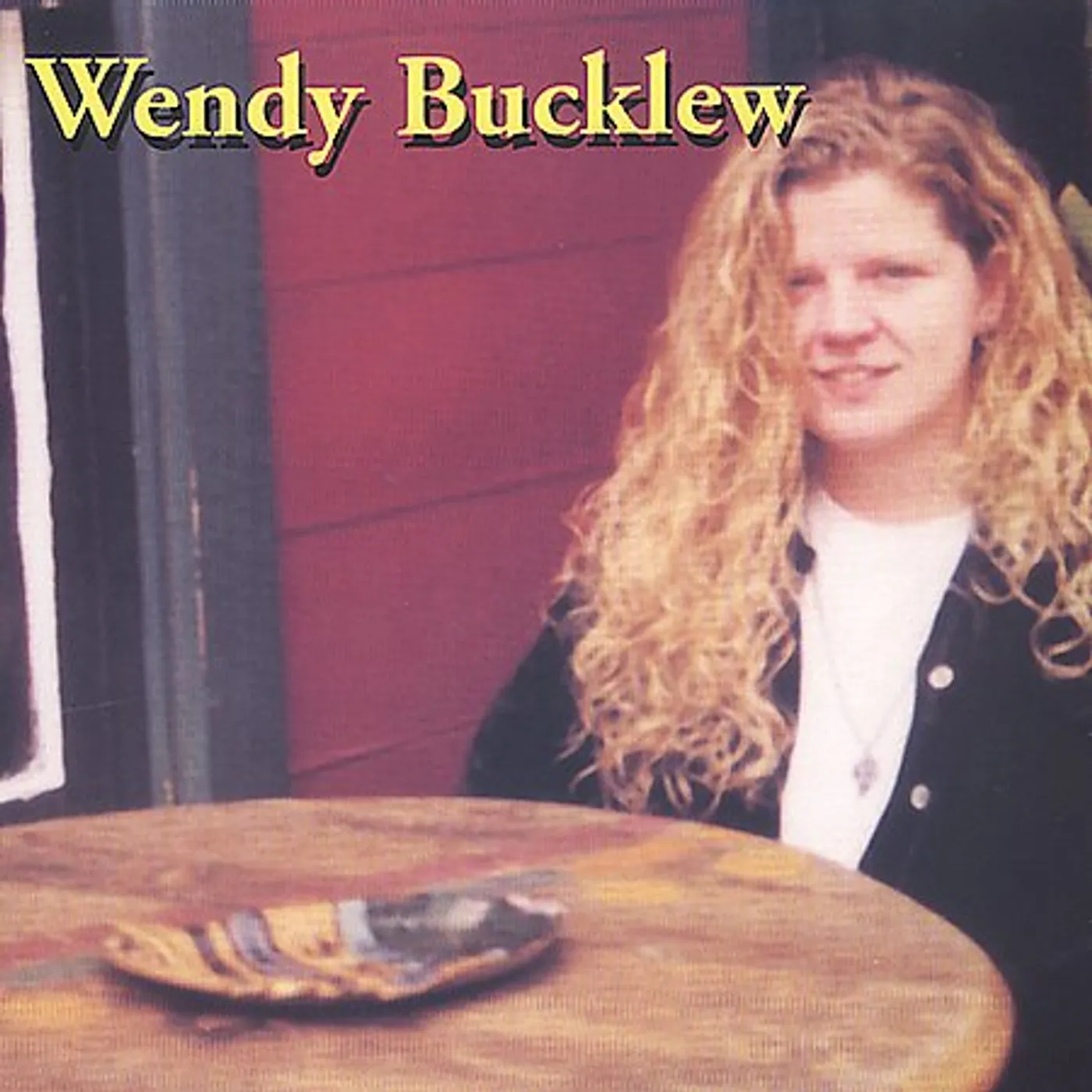 WENDY BUCKLEW CD
