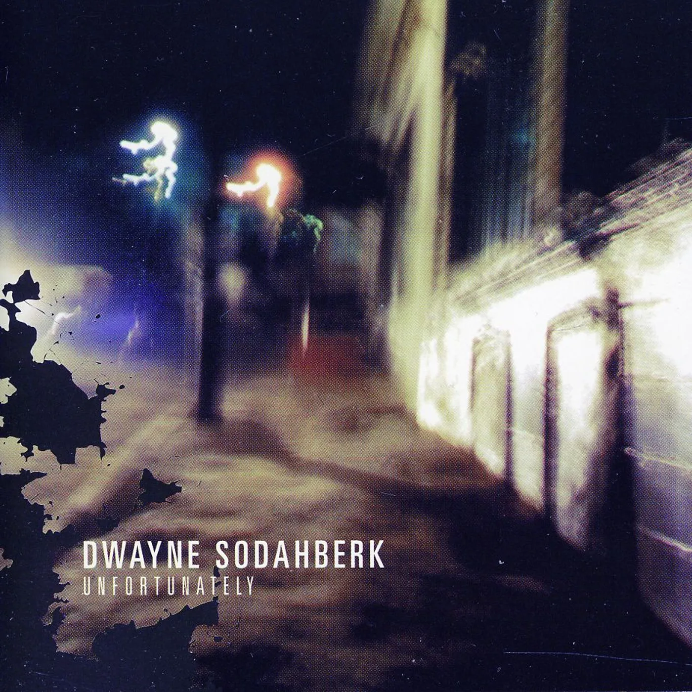 Dwayne Sodahberk UNFORTUATELY CD