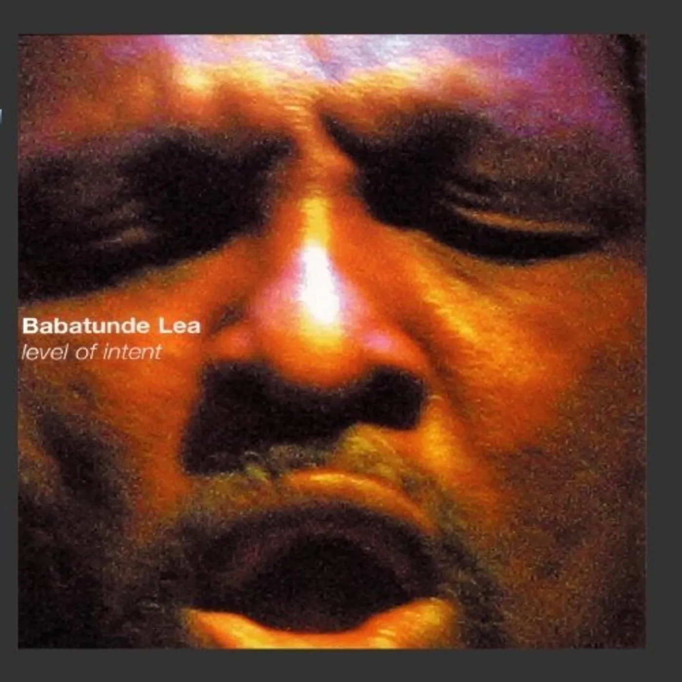 Babatunde Lea LEVEL OF INTENT CD