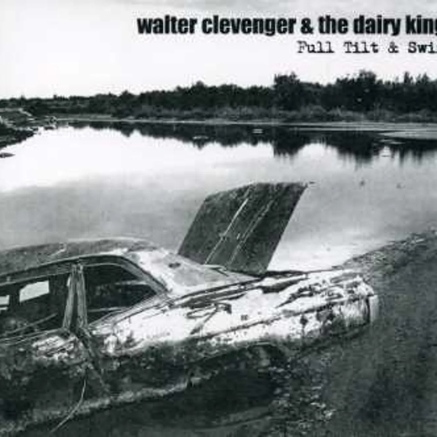 Walter Clevenger FULL TILT & SWING CD