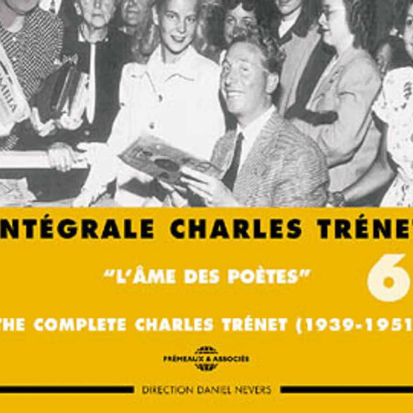 Charles Trenet INTERGRALE 6: L'AME DES POETES CD