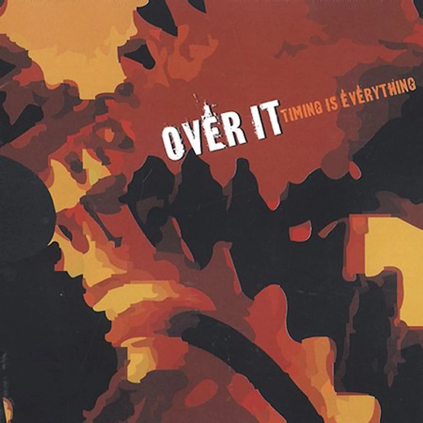 Over It TIMING IS EVERYTHING CD