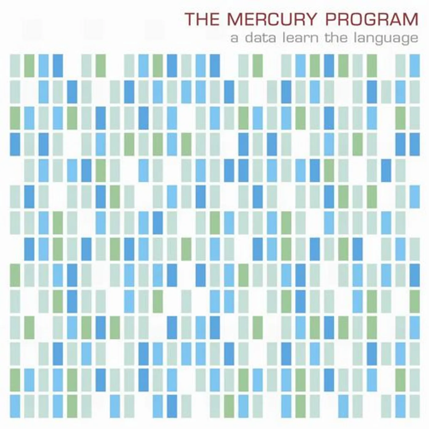 The Mercury Program DATA LEARN THE LANGUAGE Vinyl Record
