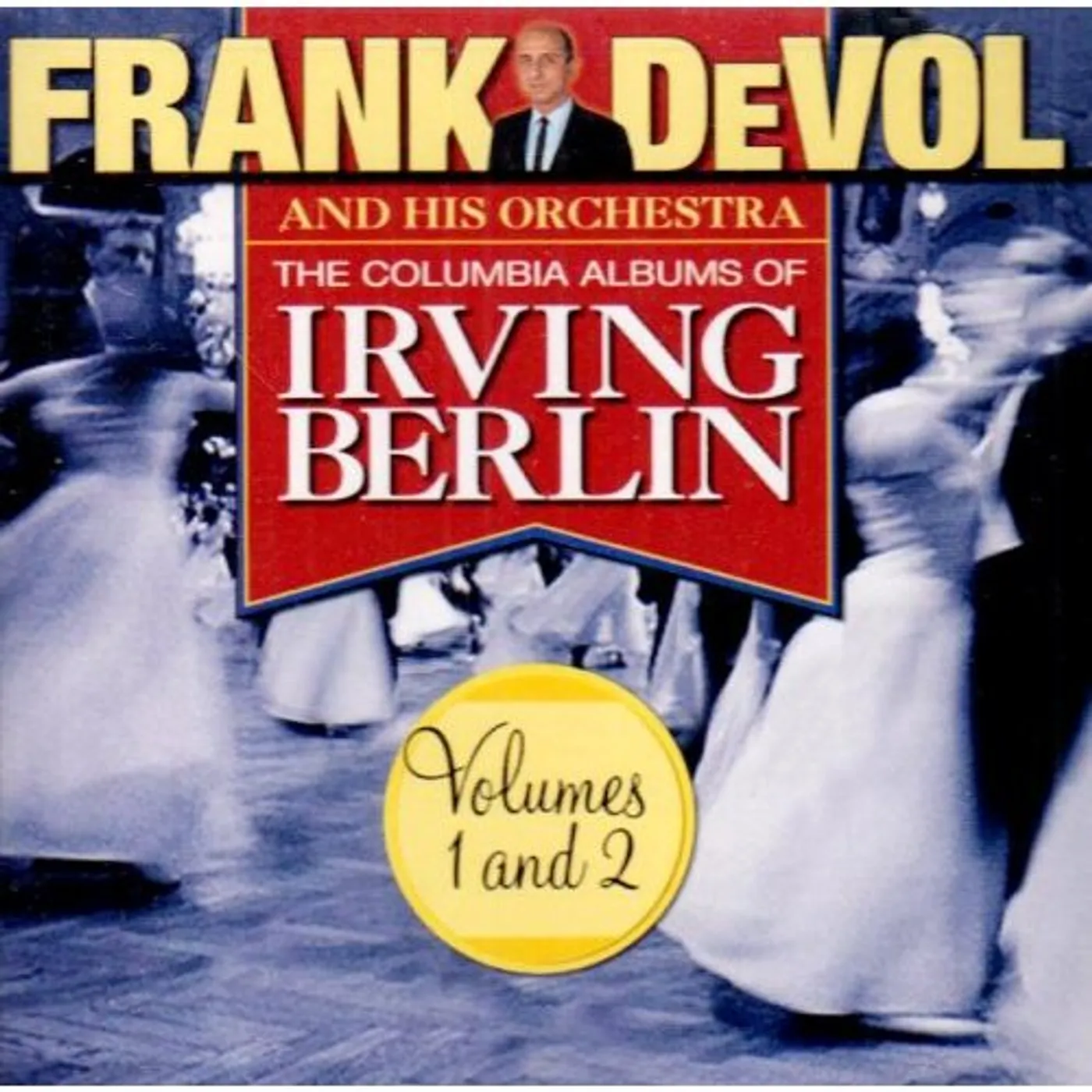 Frank DeVol COLUMBIA ALBUMS OF IRVING BERLIN 1 & 2 CD