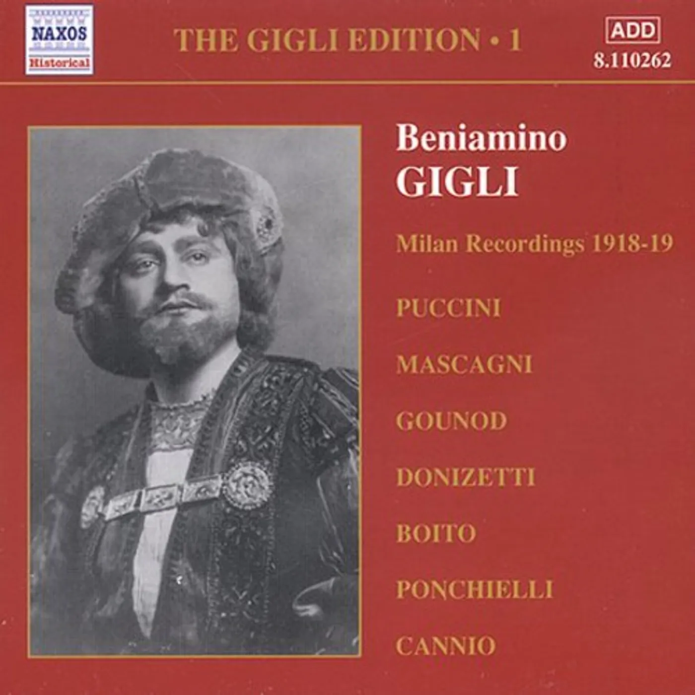 GREAT SINGERS: BENIAMINO GIGLI EDITION 1 CD