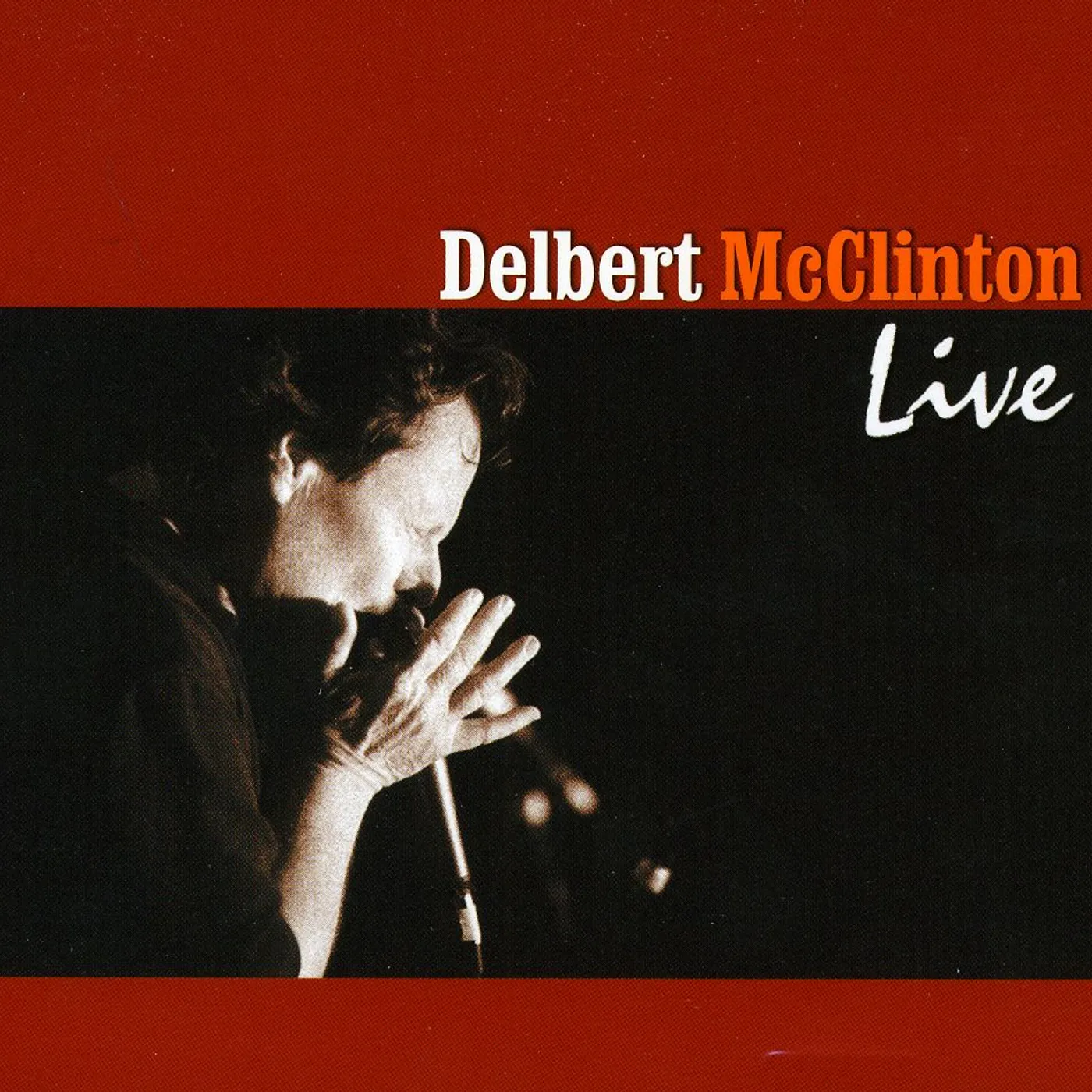 Delbert McClinton LIVE CD