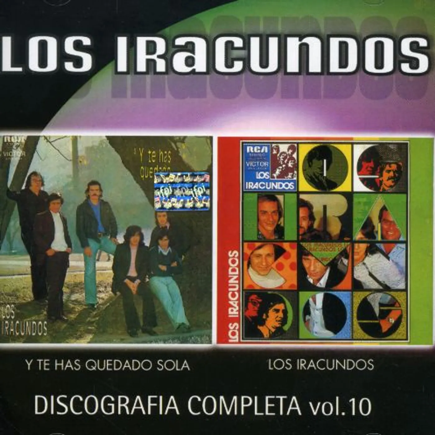 Iracundos DISCOGRAFIA COMPLETA 10: Y TE HAS QUEDADO SOLA CD